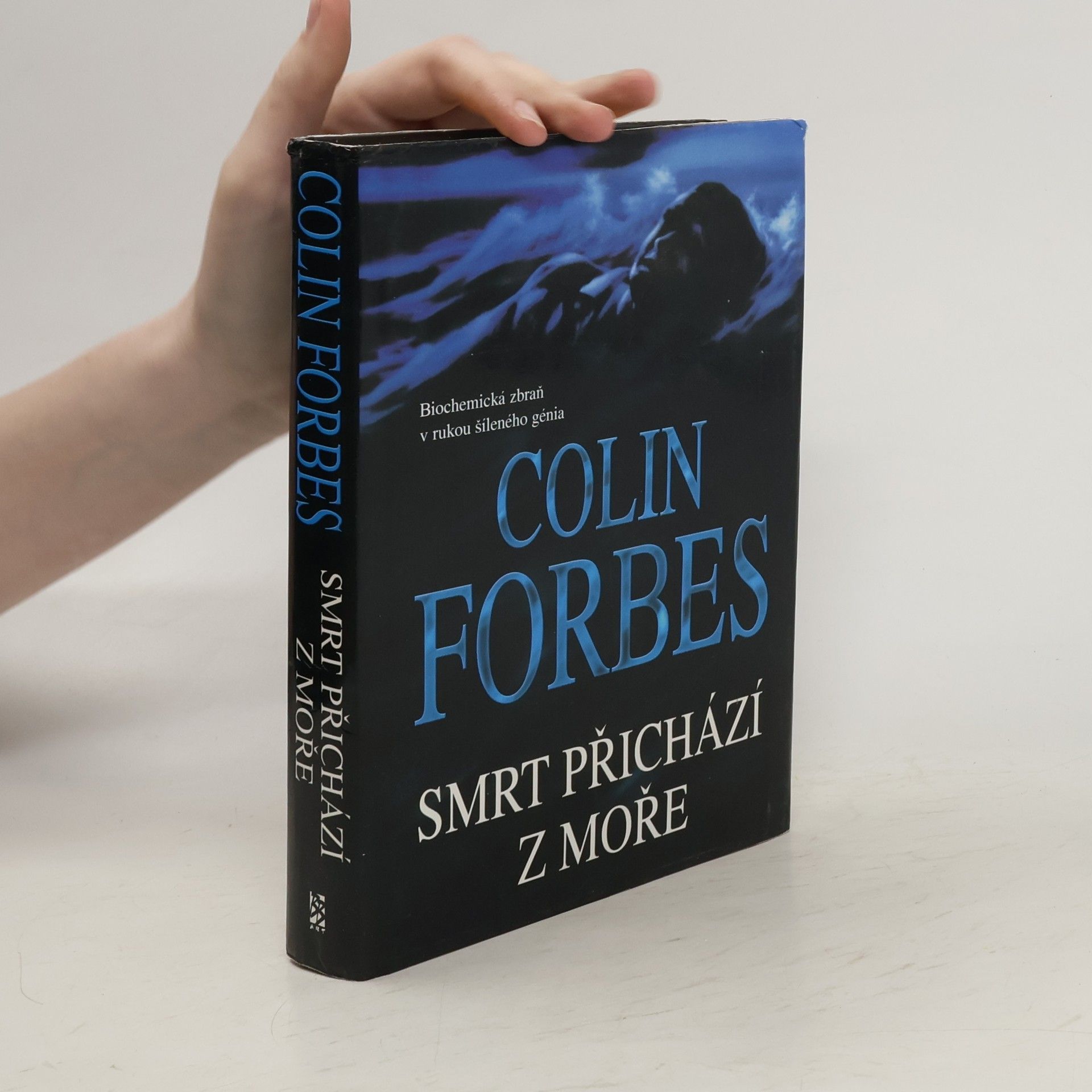 Colin Forbes Smrt přichází z moře