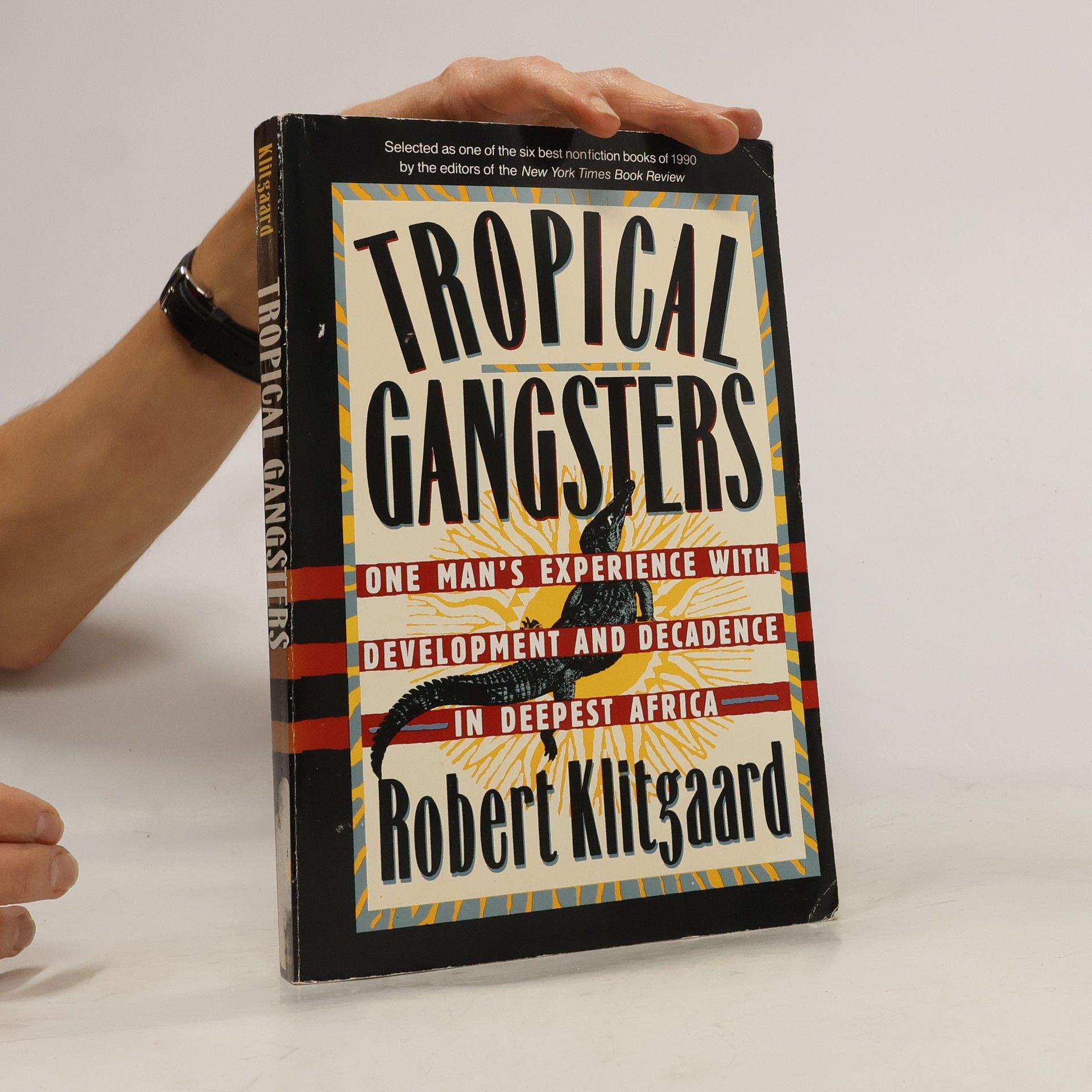 Robert Klitgaard Tropical Gangsters