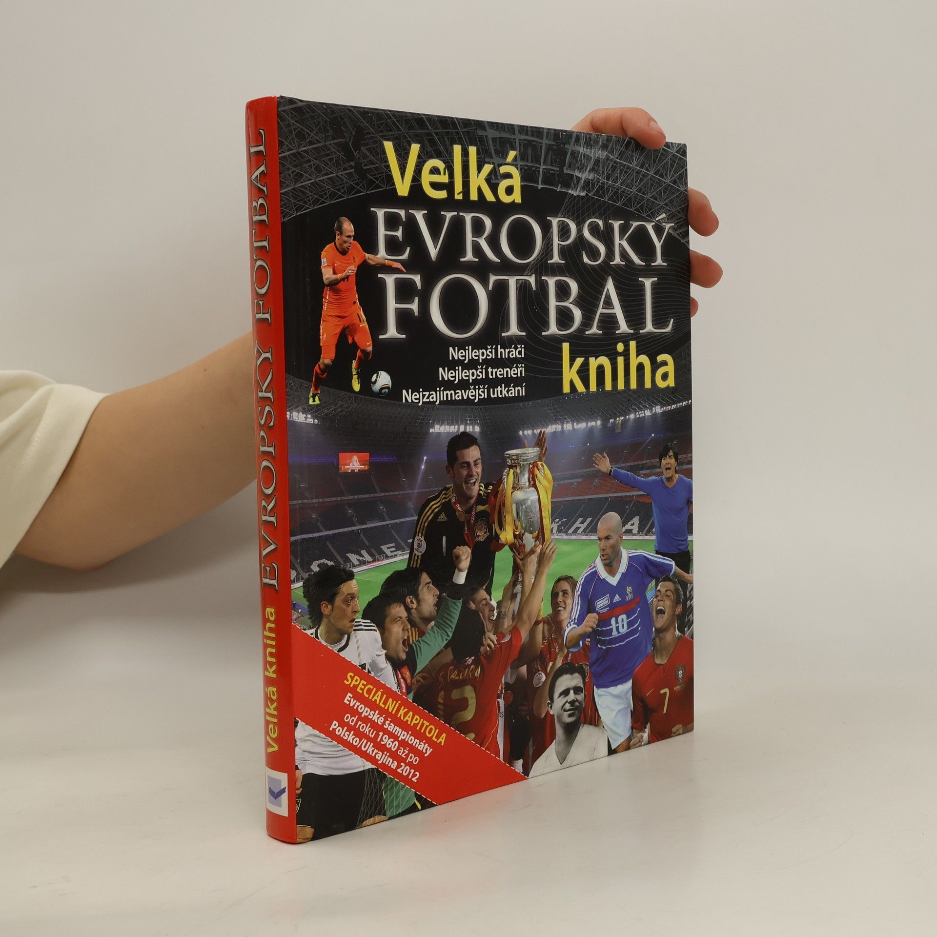 AA.VV. Velká kniha Evropský fotbal