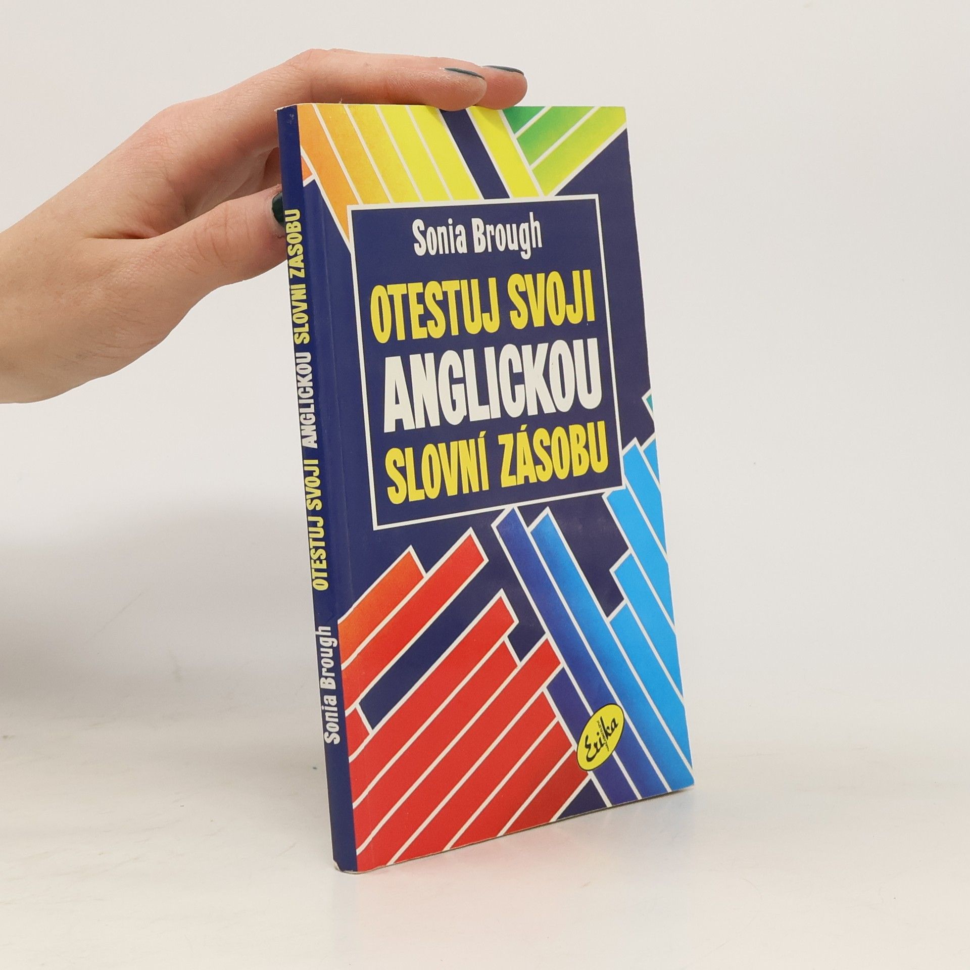 Sonia Brough Otestuj svoji anglickou slovní zásobu