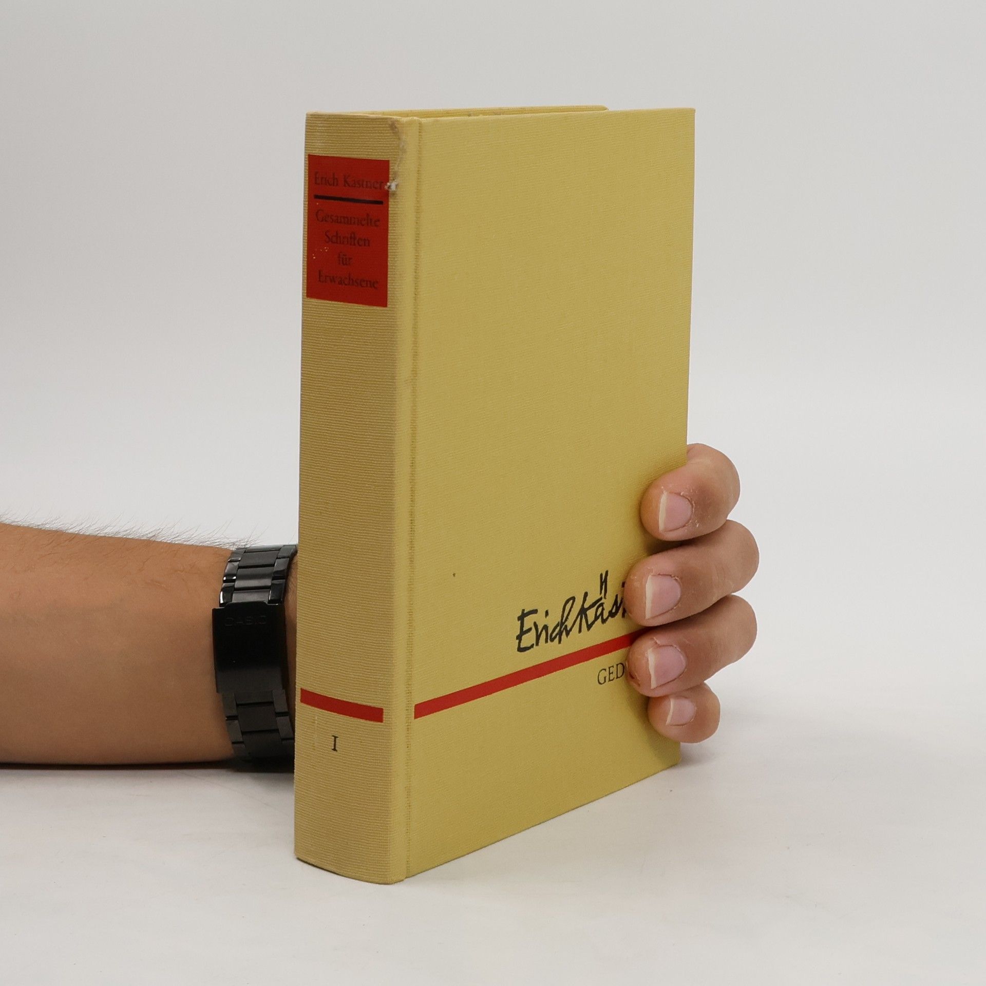 Erich Kästner Gesammelte Schriften für Erwachsene I. Gedichte