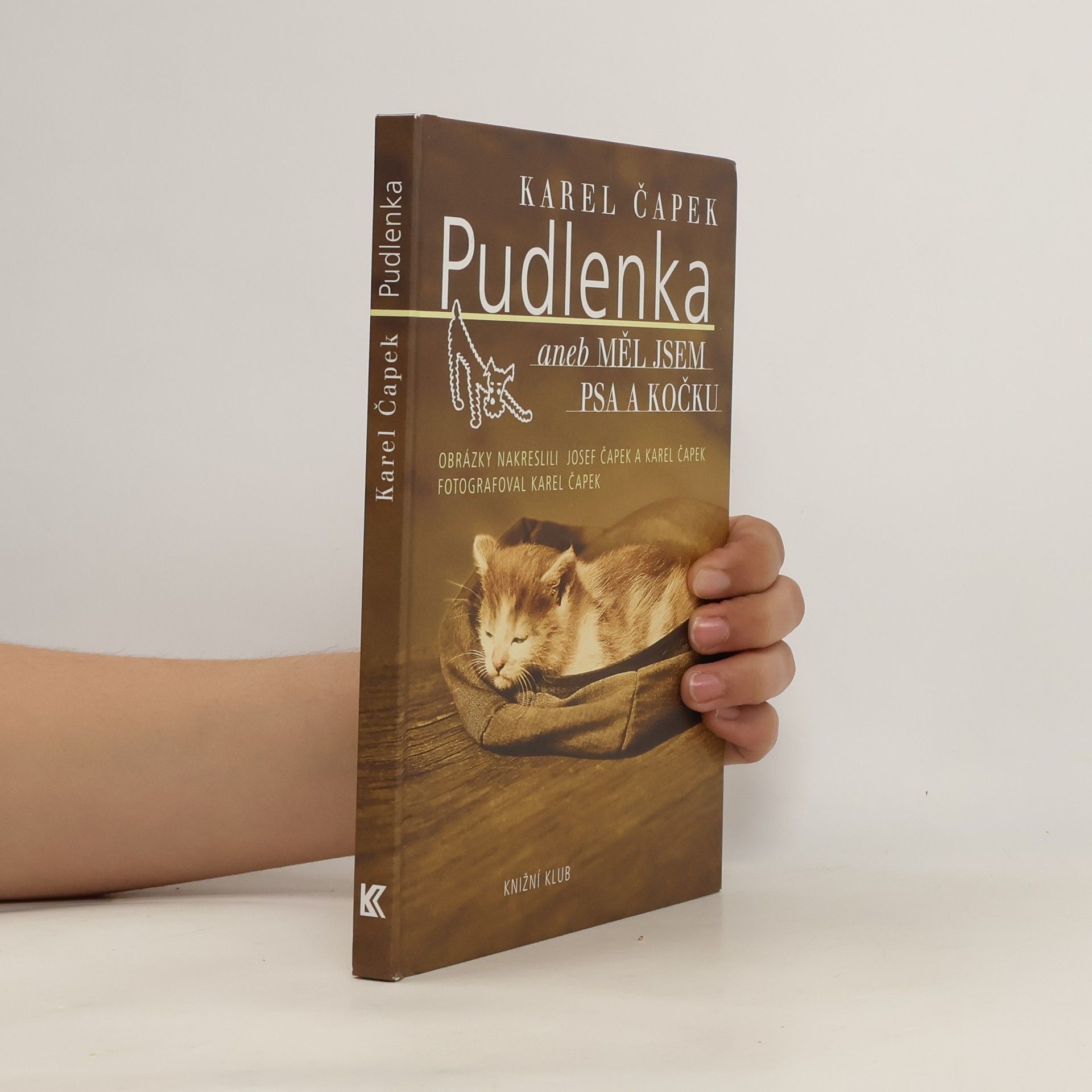 Karel Čapek Pudlenka, aneb, Měl jsem psa a kočku