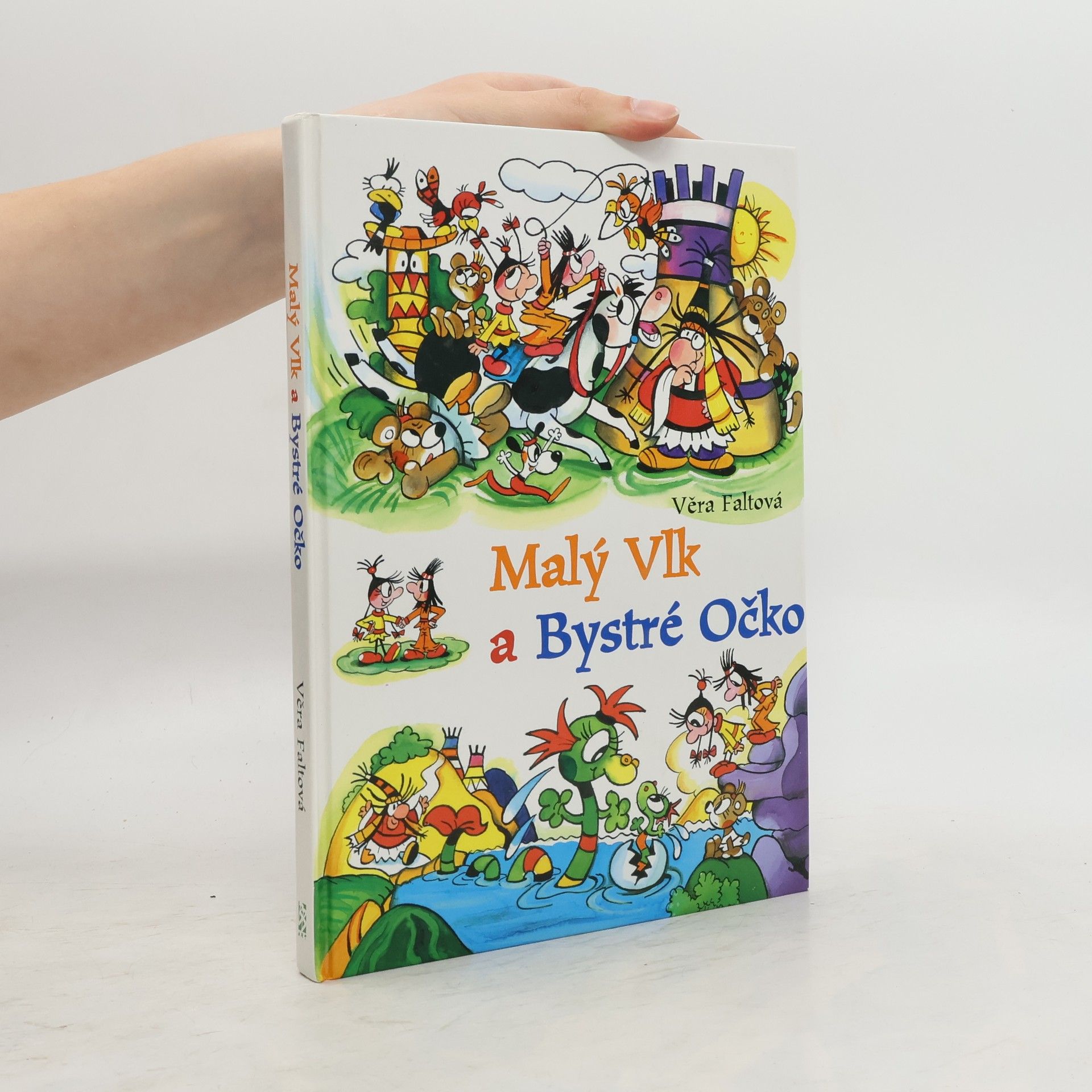 Věra Faltová Malý Vlk a Bystré Očko