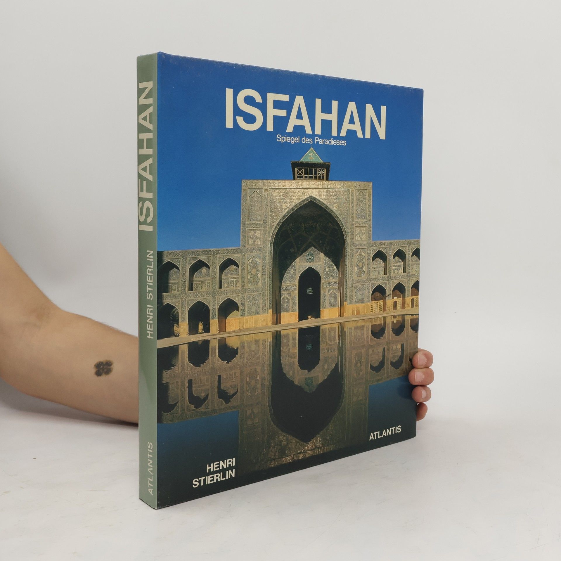 Henri Stierlin Isfahan