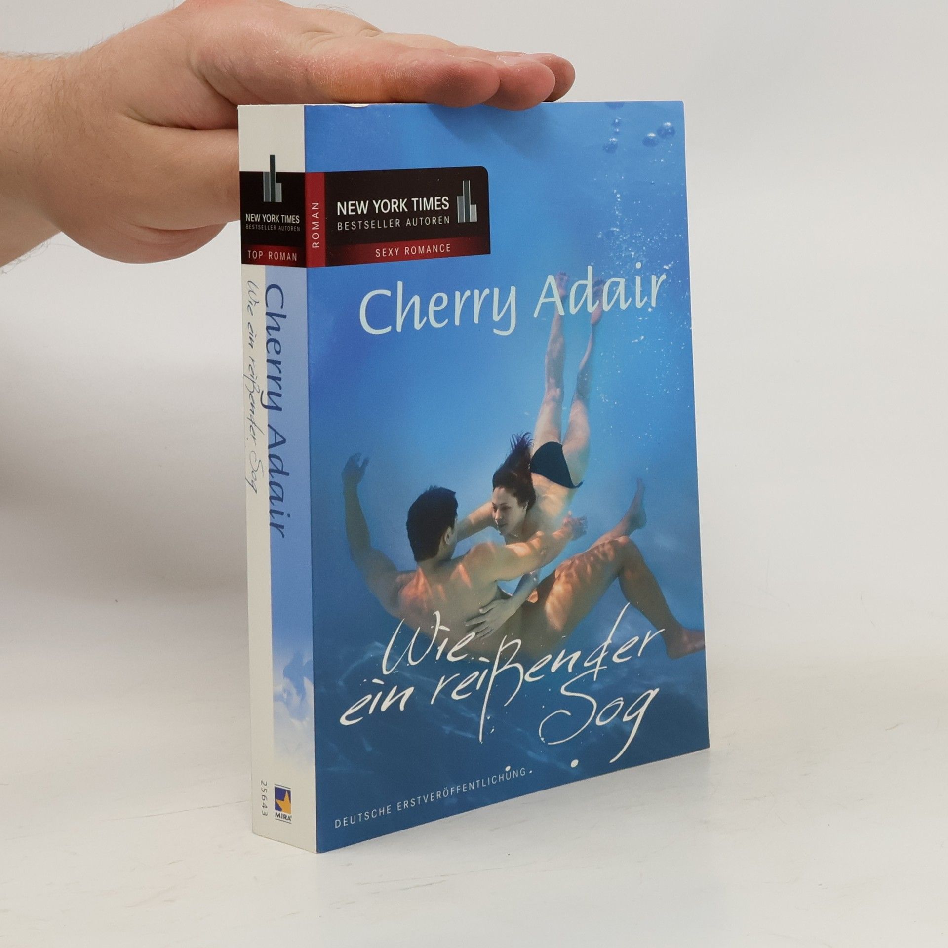 Cherry Adair Wie ein reißender Sog