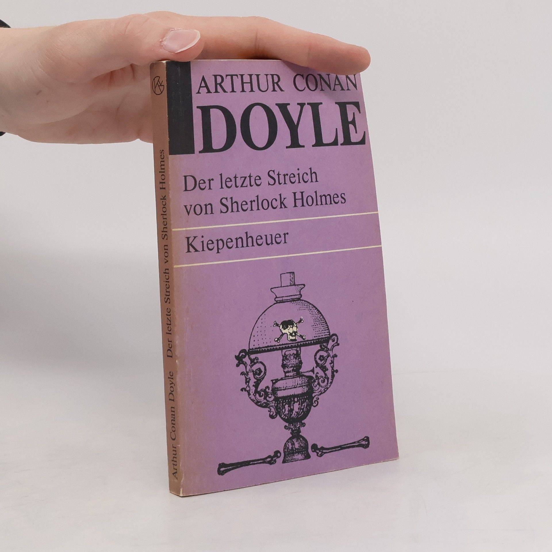 Arthur Conan Doyle Der letzte Streich von Sherlock Holmes