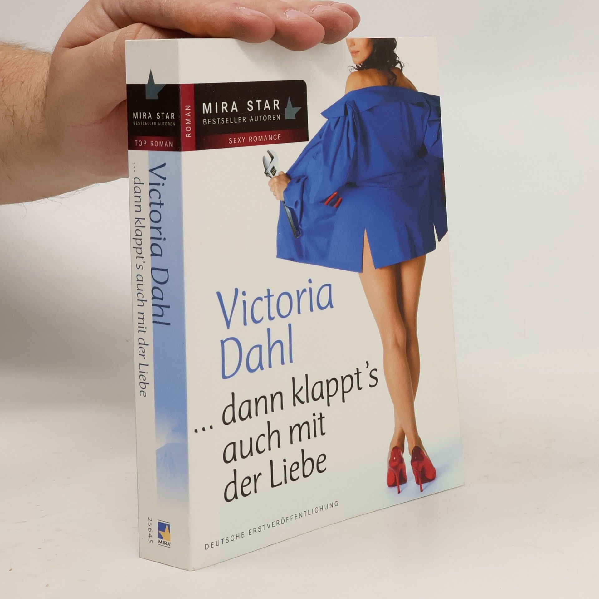 Victoria Dahl ... dann klappt's auch mit der Liebe