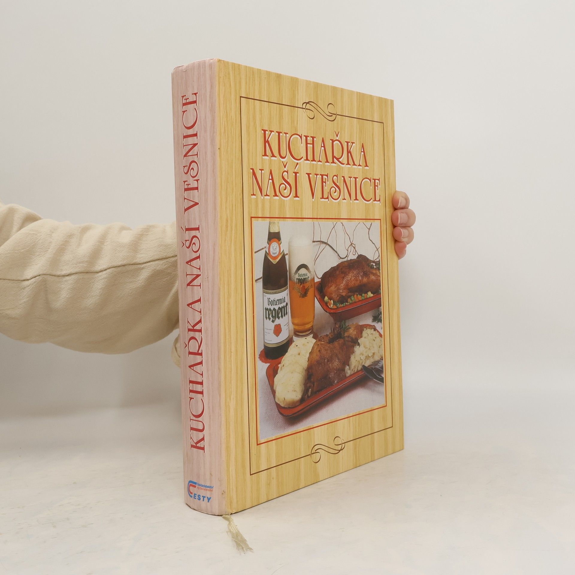 Anna Benešová Kuchařka naší vesnice