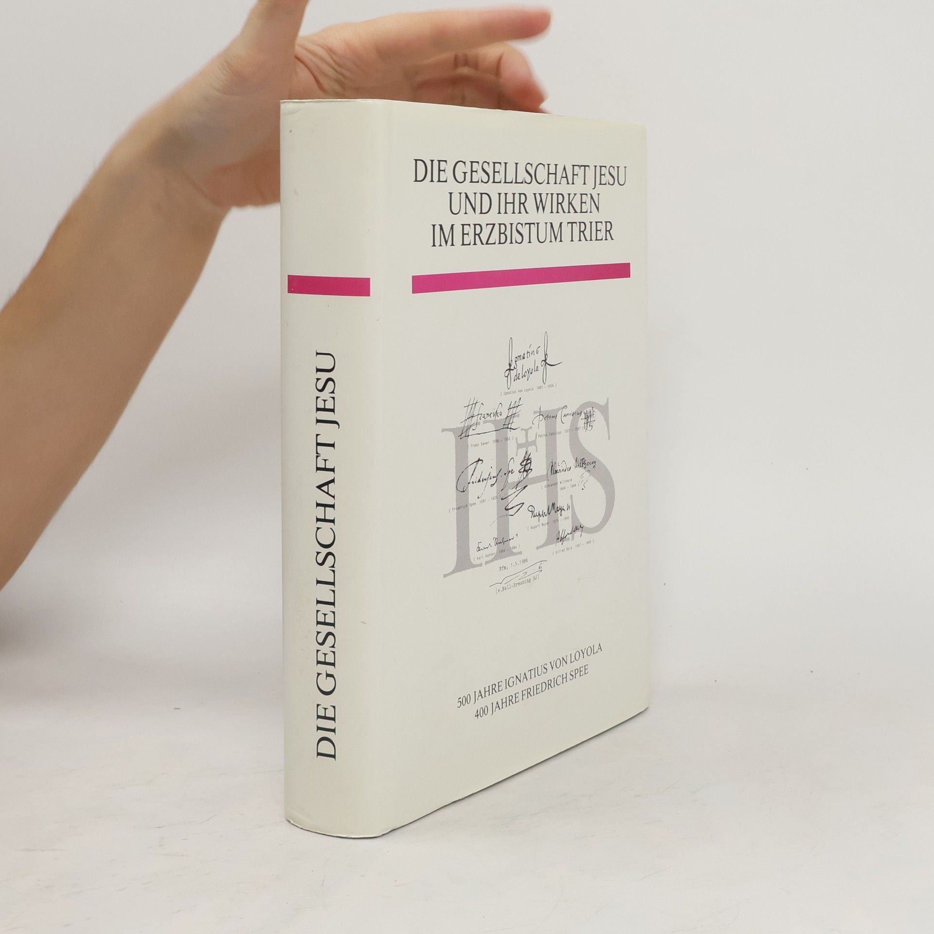 Collectif d'auteurs Die Gesellschaft Jesu und Ihr Erzbistum Trier