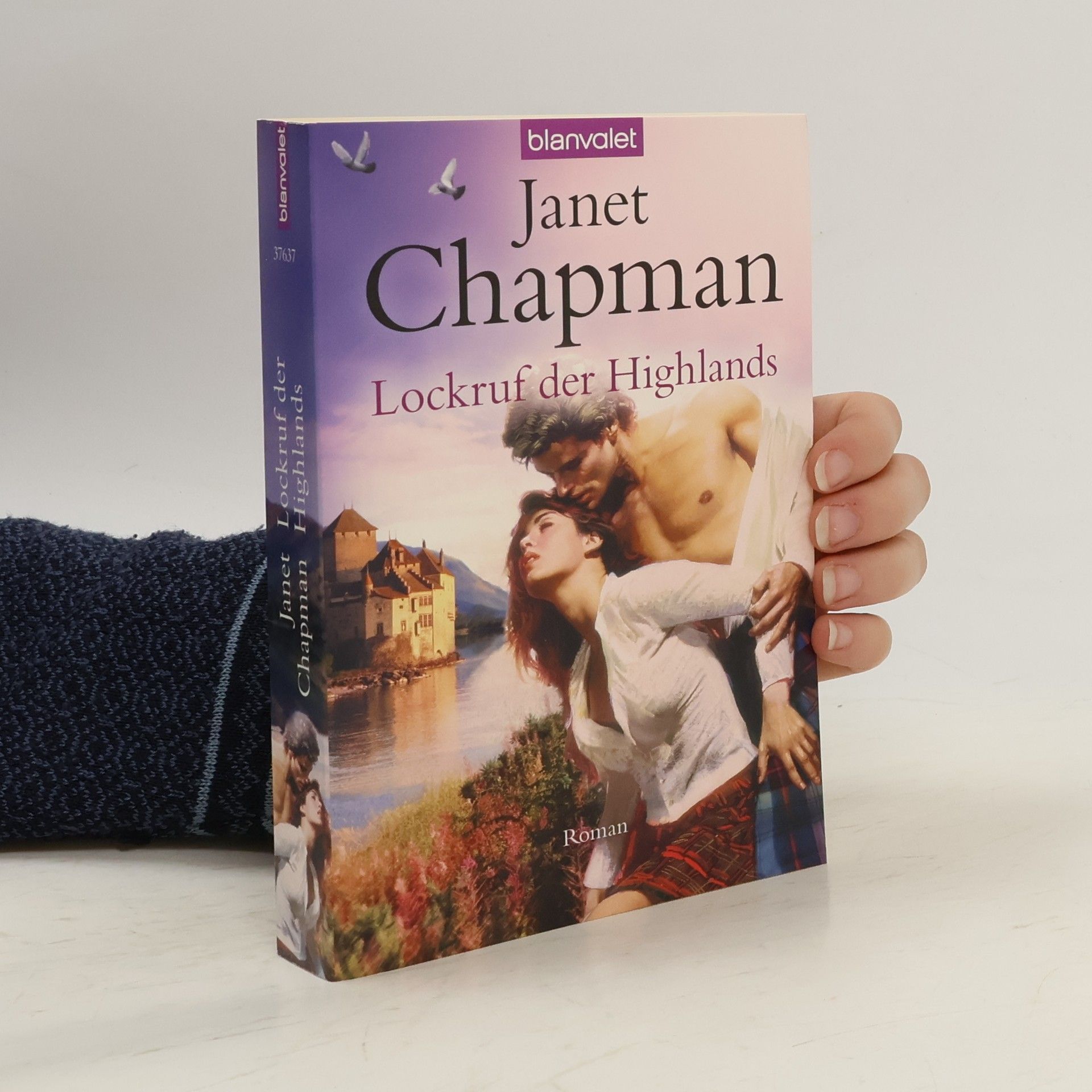Janet Chapman Lockruf der Highlands. Roman