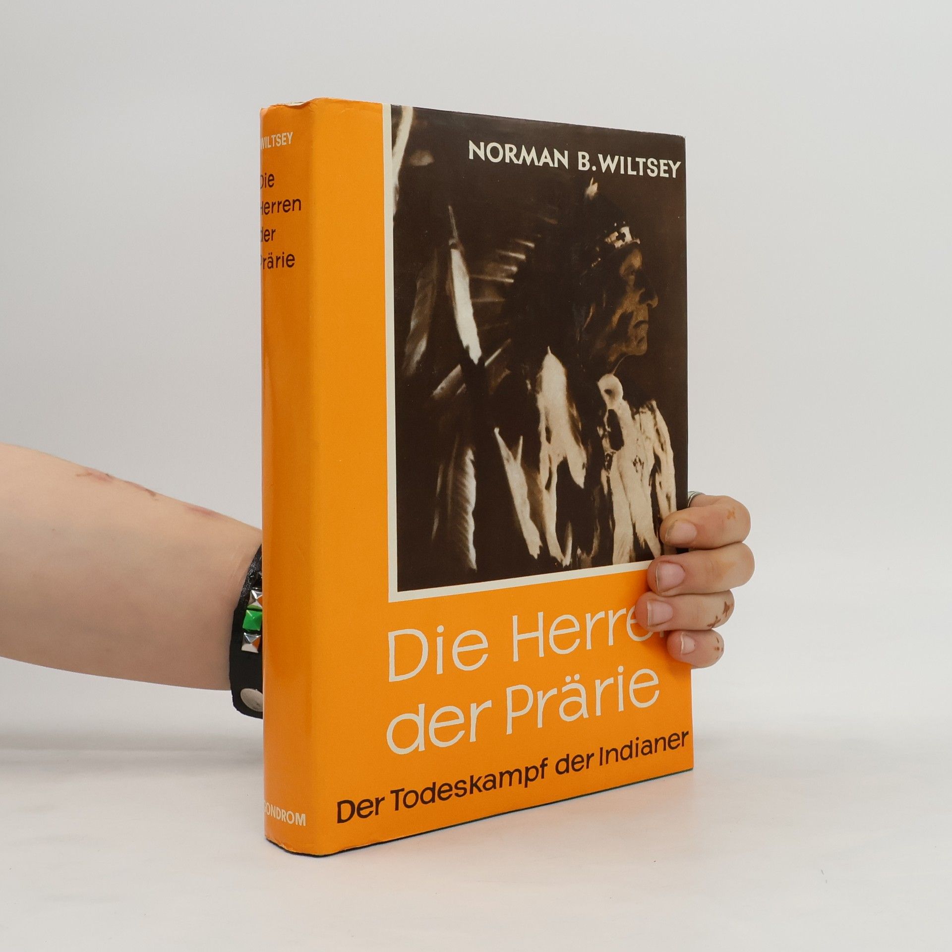 Norman B. Wiltsey Die Herren der Prärie