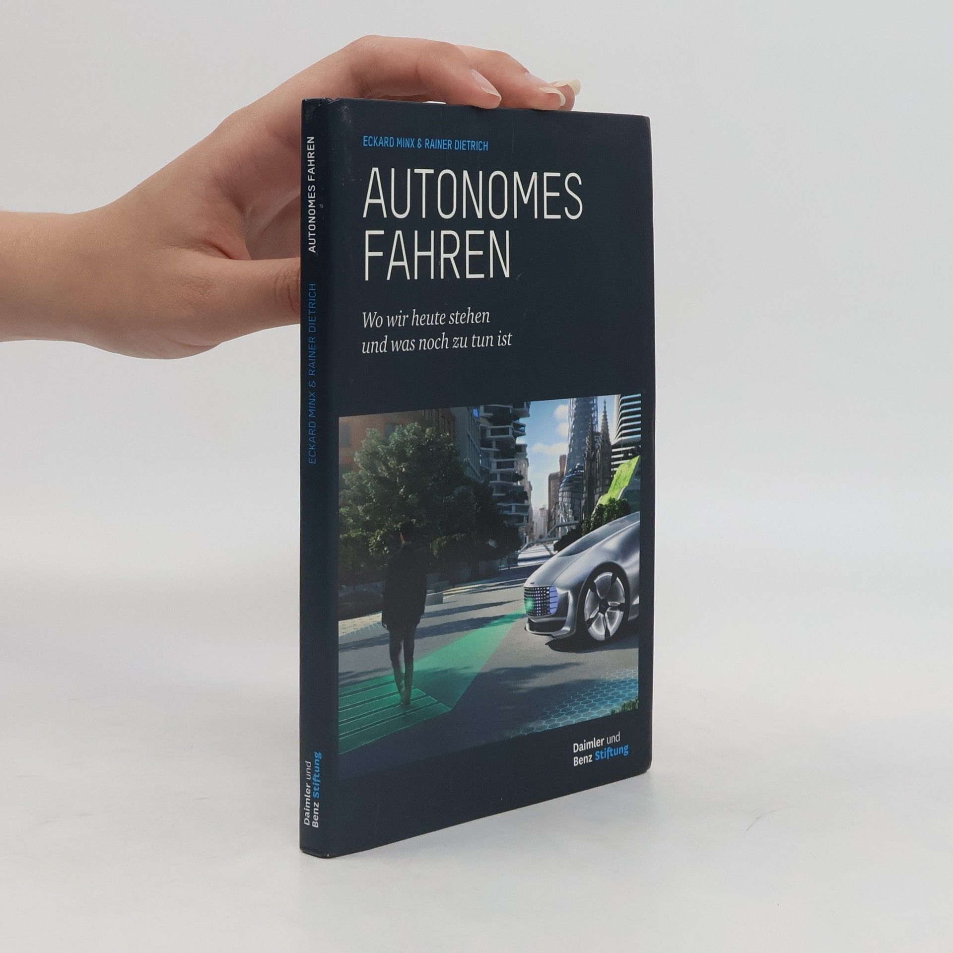 Eckard P. W. Minx Autonomes Fahren