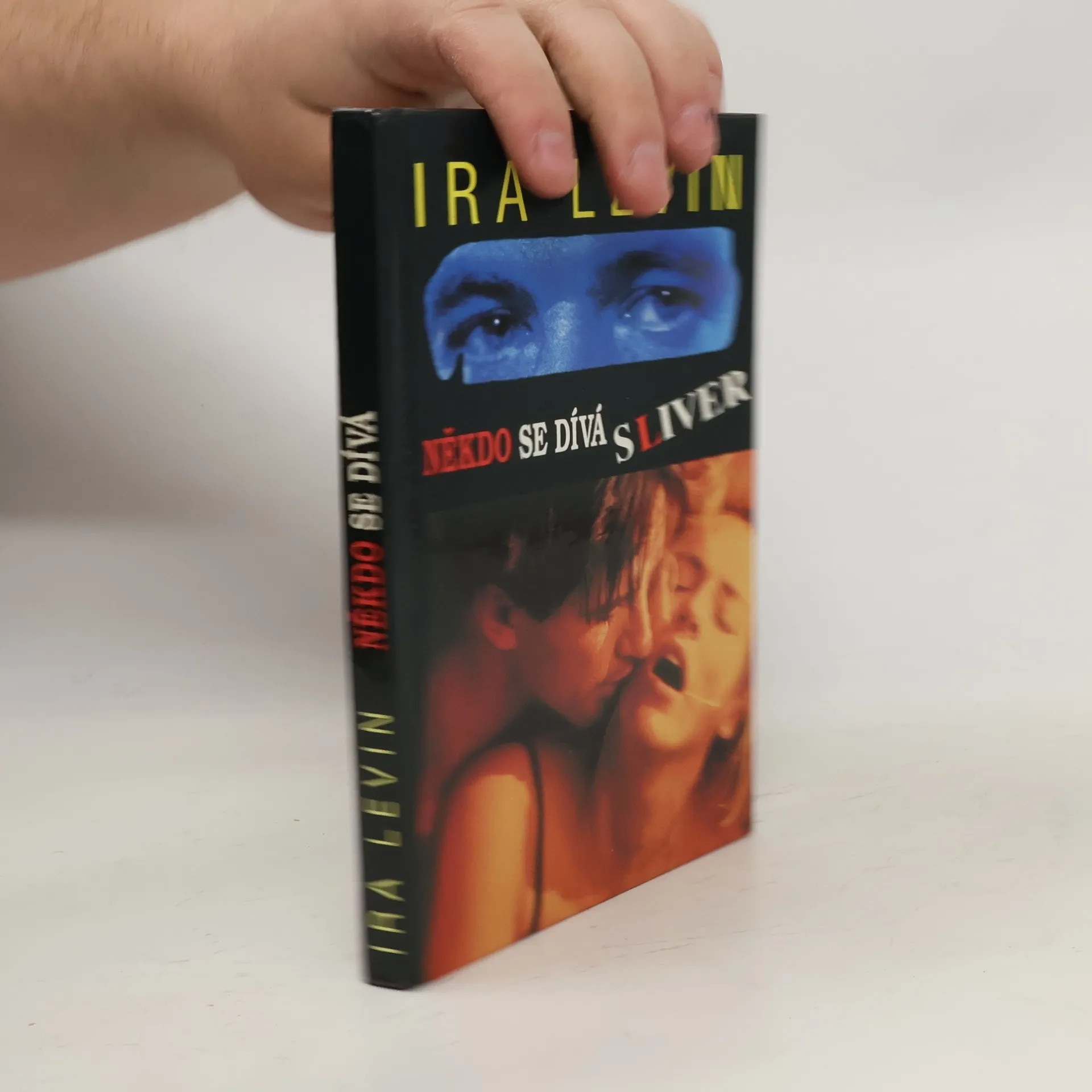Někdo se dívá | Book | Ira Levin | CS