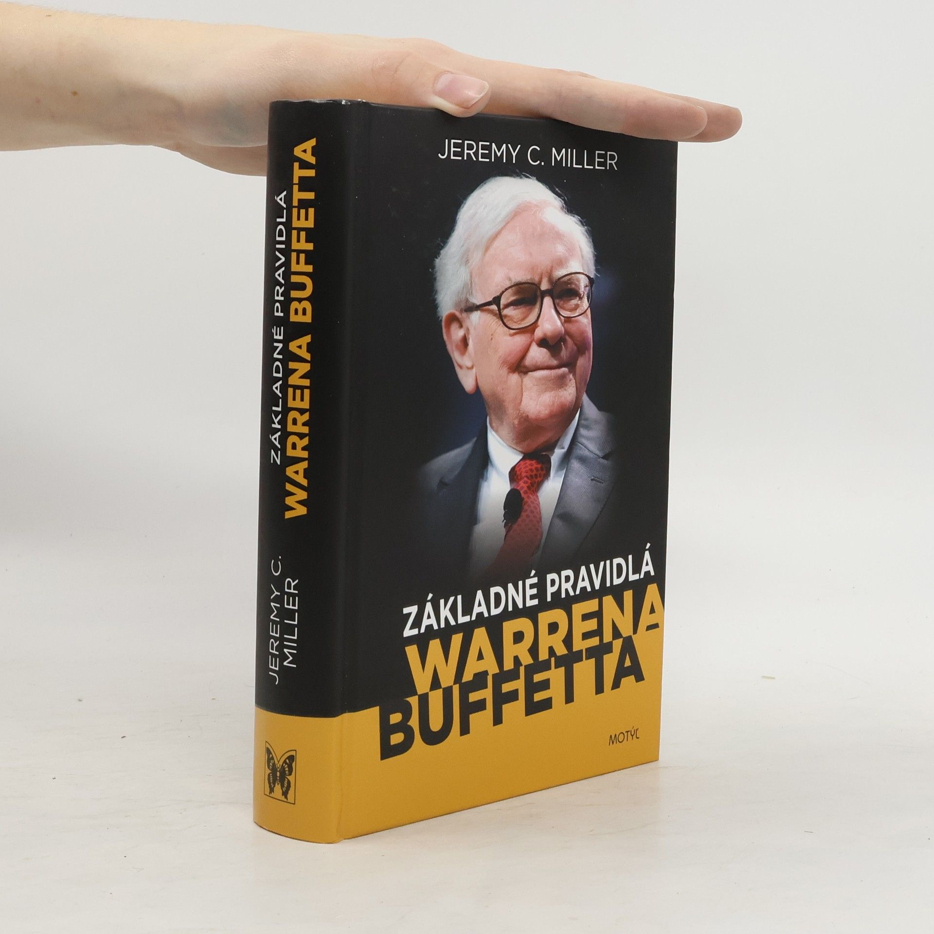 Jeremy Miller Základné pravidlá Warrena Buffetta