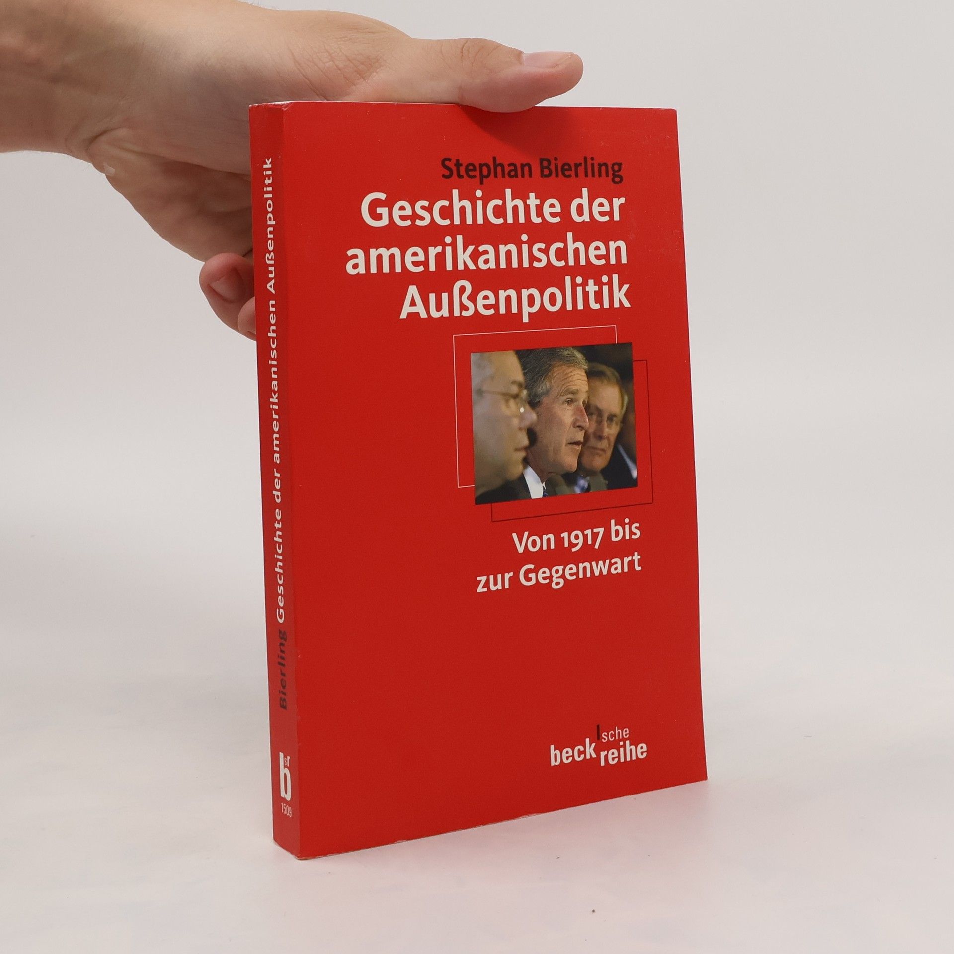 Stephan G. Bierling Geschichte der amerikanischen Aussenpolitik
