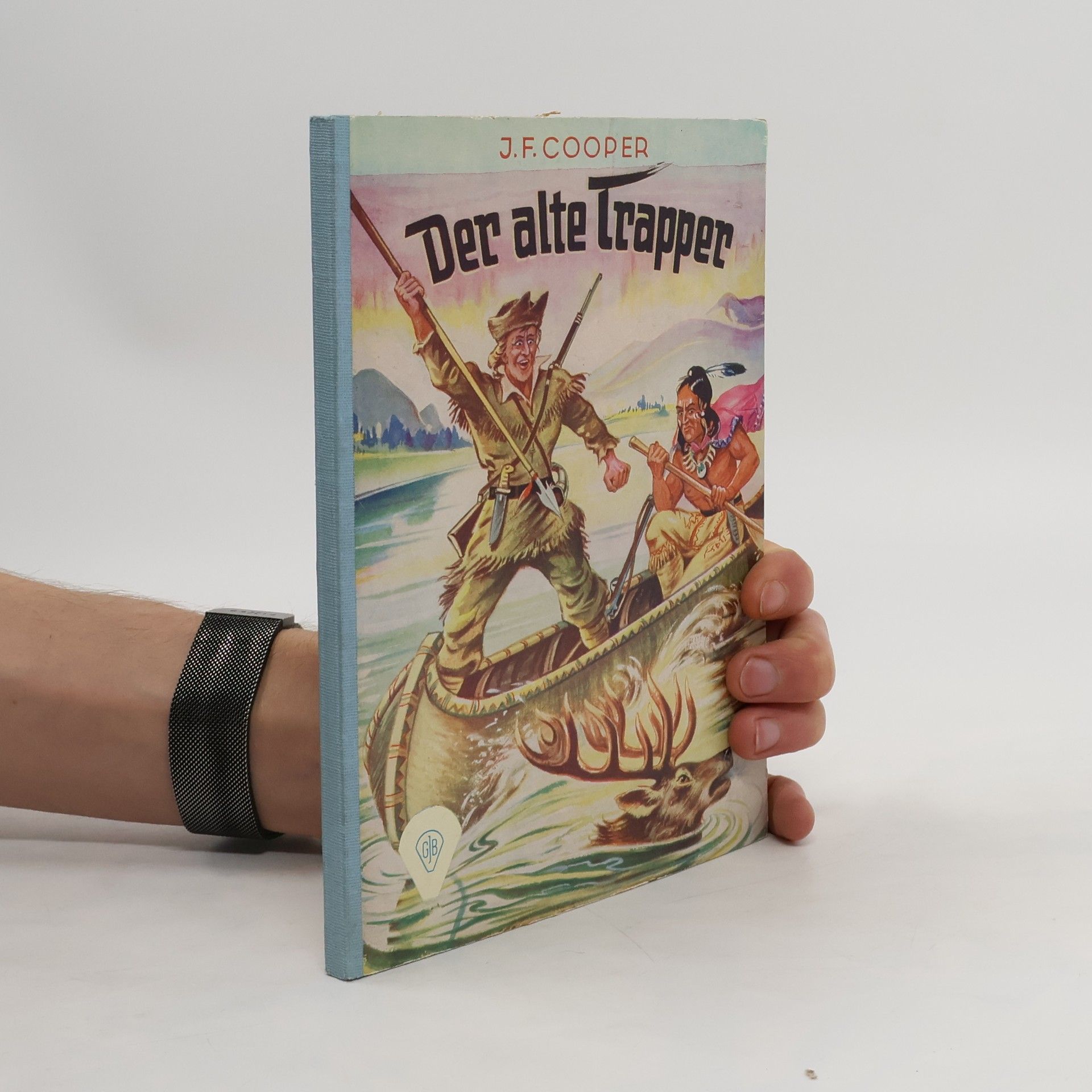 James Fenimore Cooper Der alte Trapper