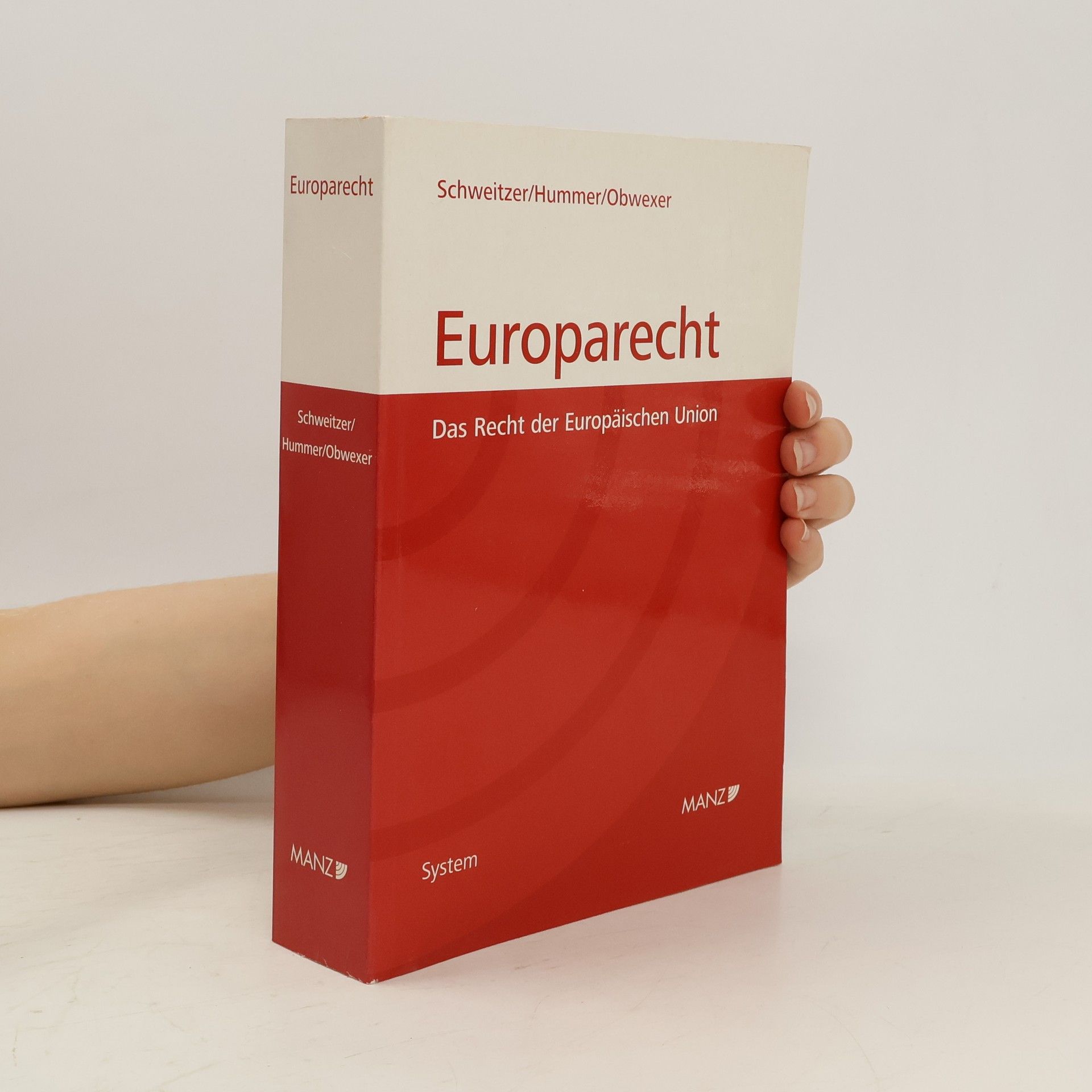 Michael Schweitzer Europarecht