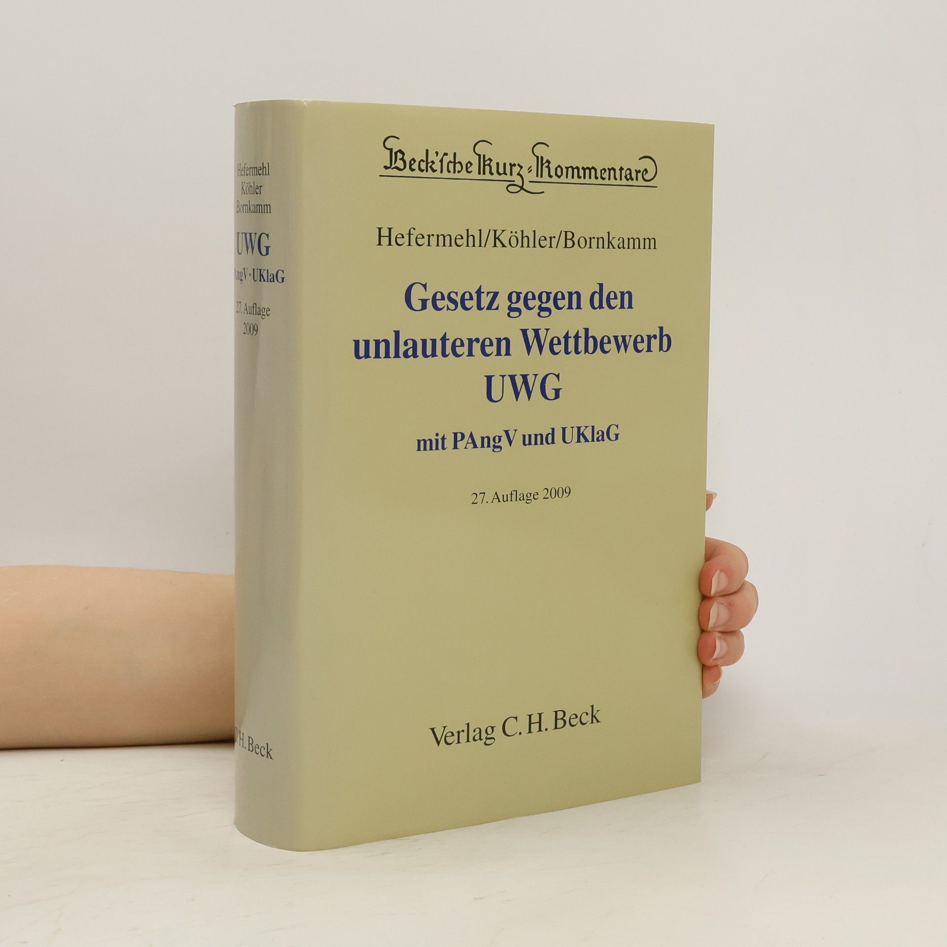Helmut Köhler Gesetz gegen den unlauteren Wettbewerb