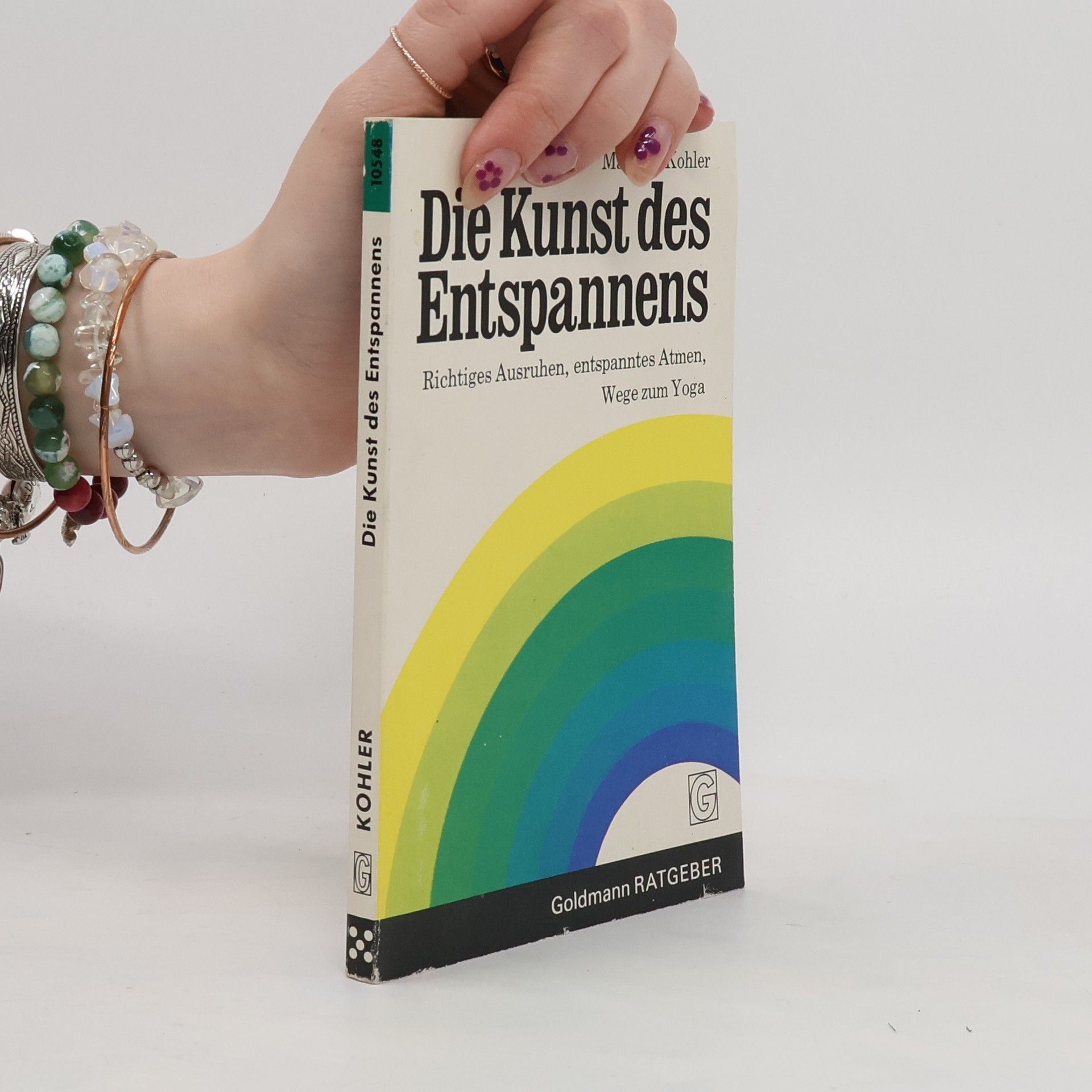 Mariane Kohler Die Kunst des Entspannens