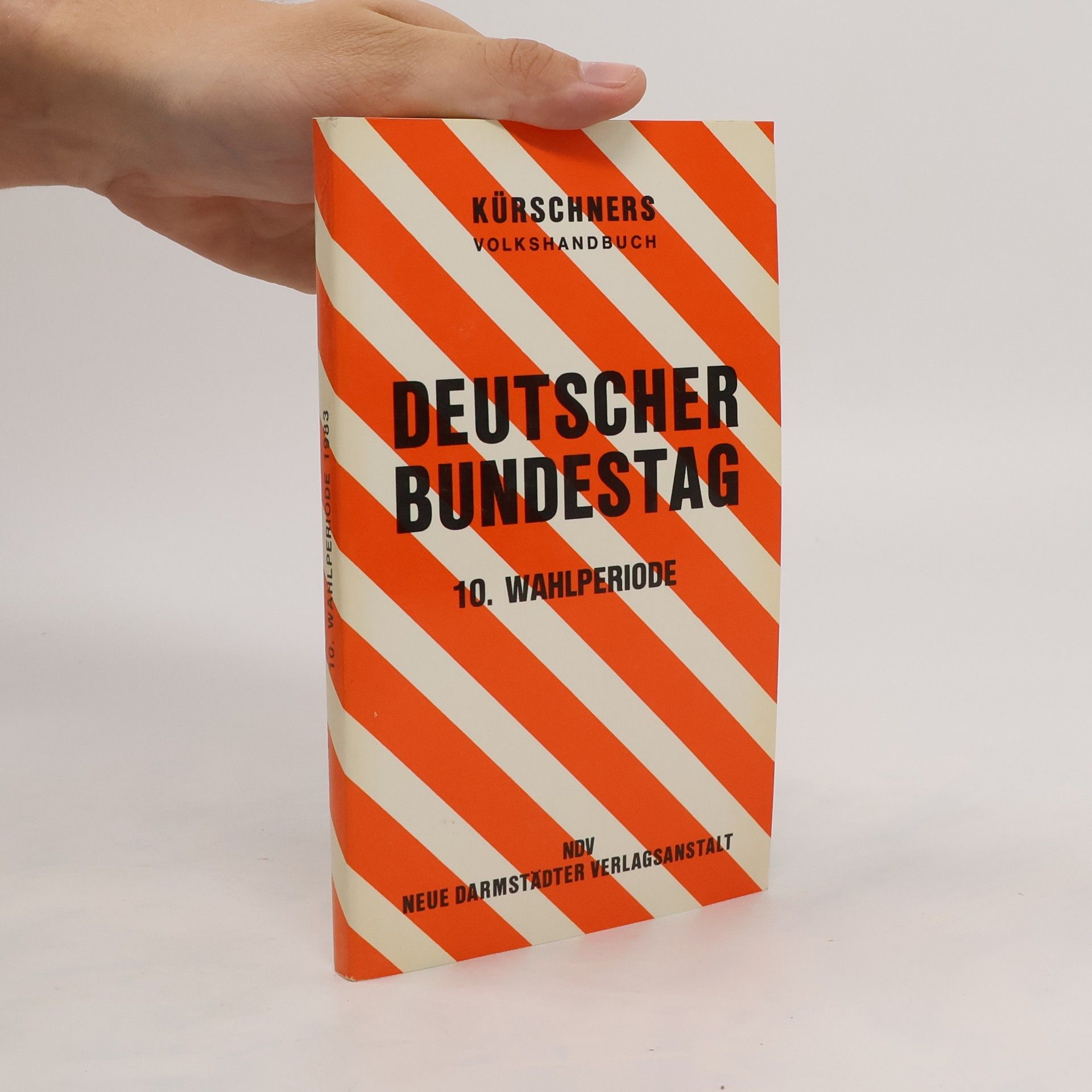 Joseph Kürschner Kürschners Volkshandbuch Deutscher Bundestag