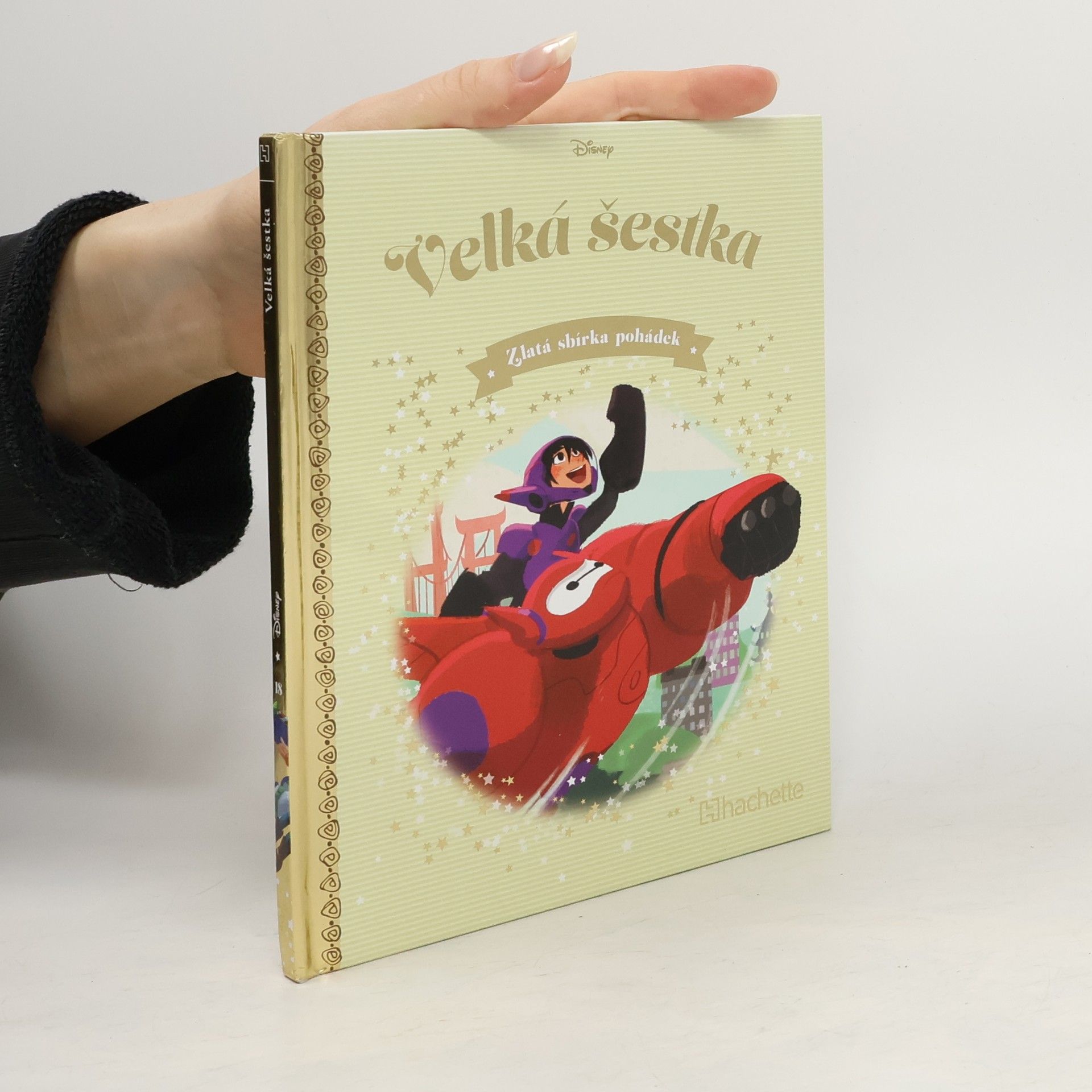 kolektiv Zlatá sbírka pohádek 18. Velká šestka