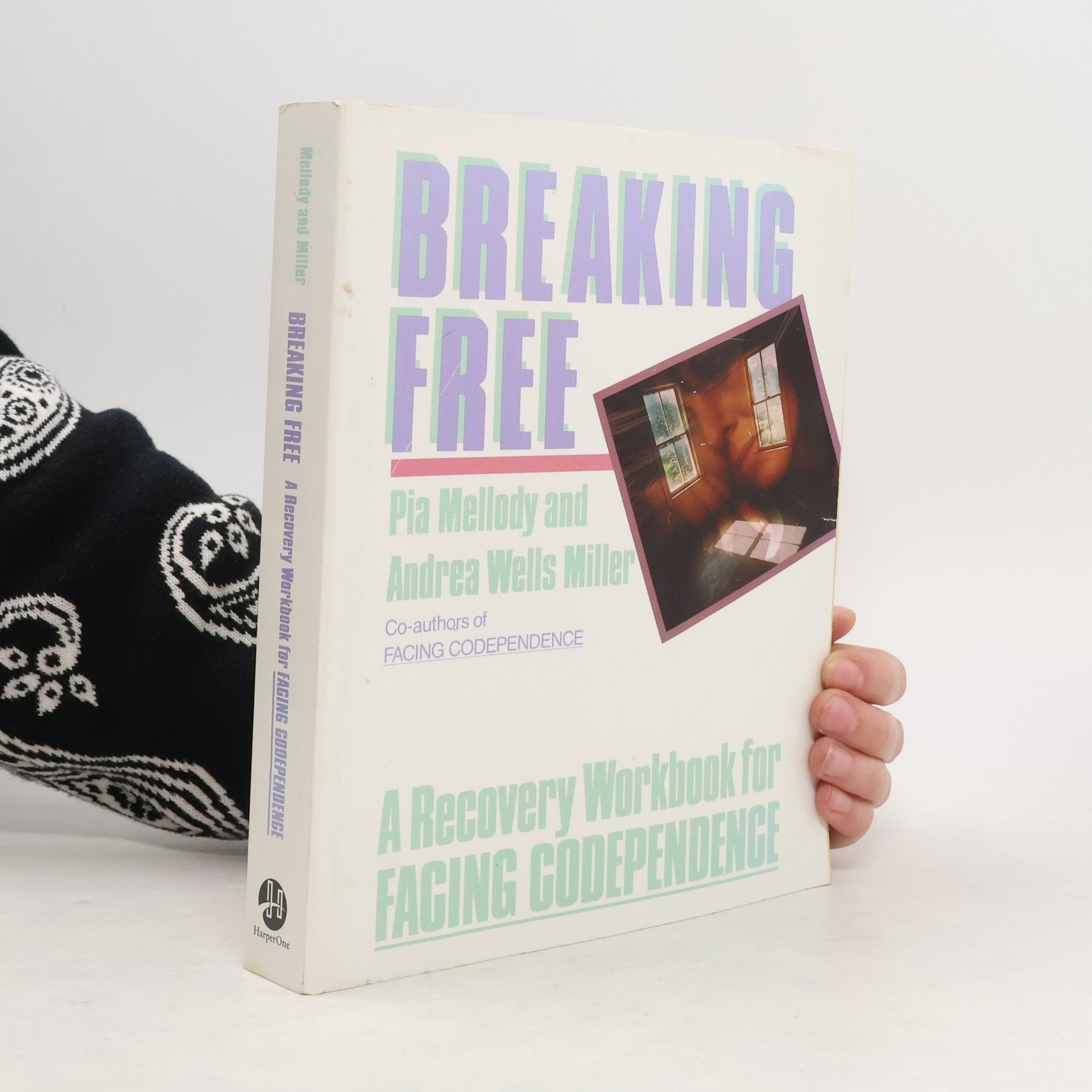 Pia Mellody Breaking Free