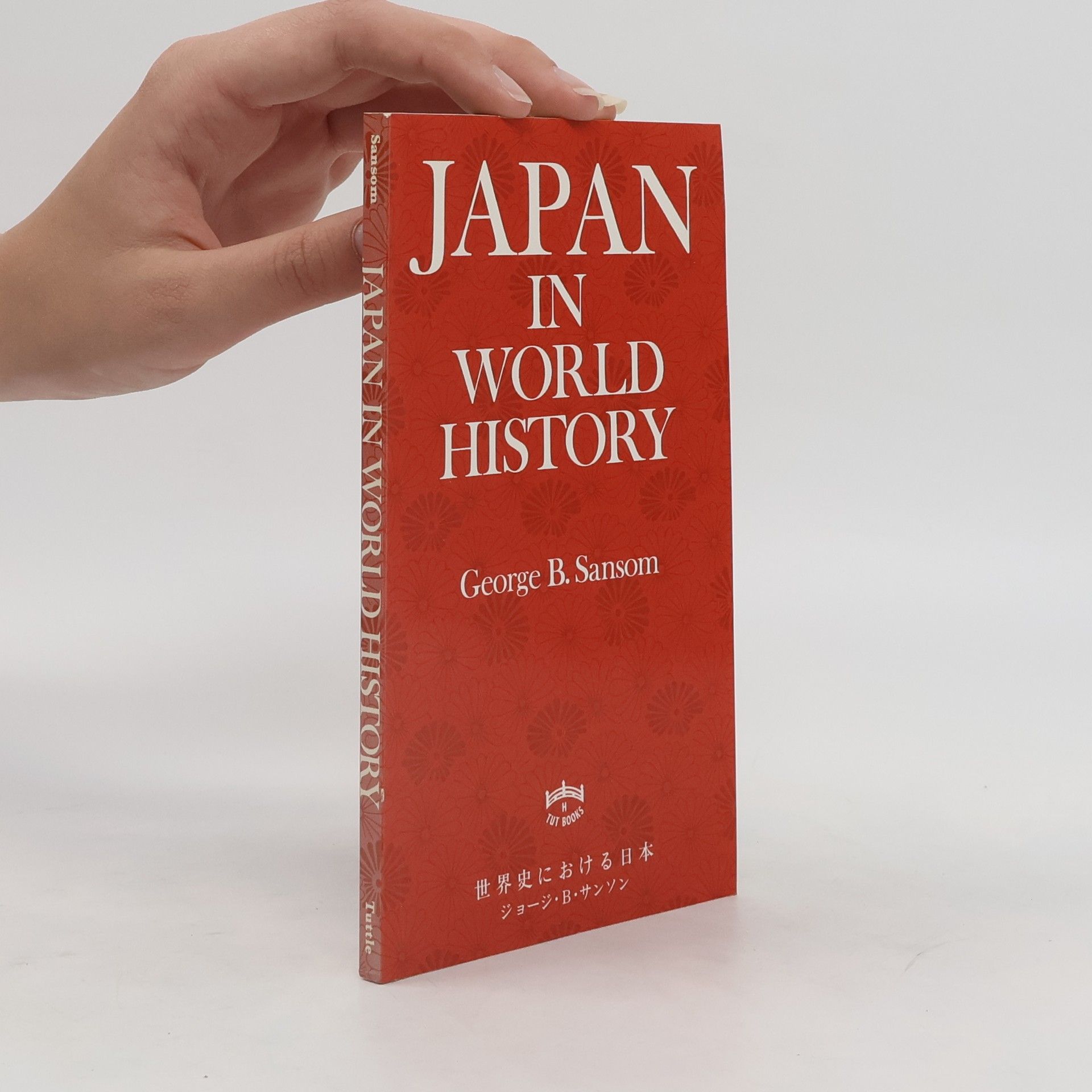 George Bailey Sansom Japan in World History