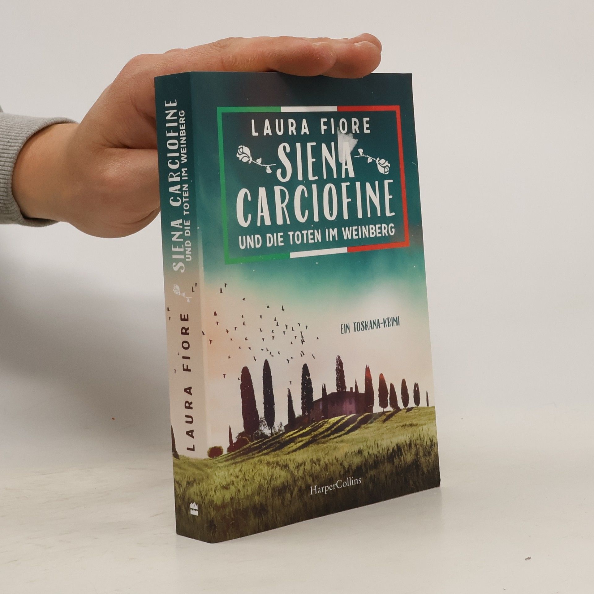 Laura Fiore Siena Carciofine und die Toten im Weinberg