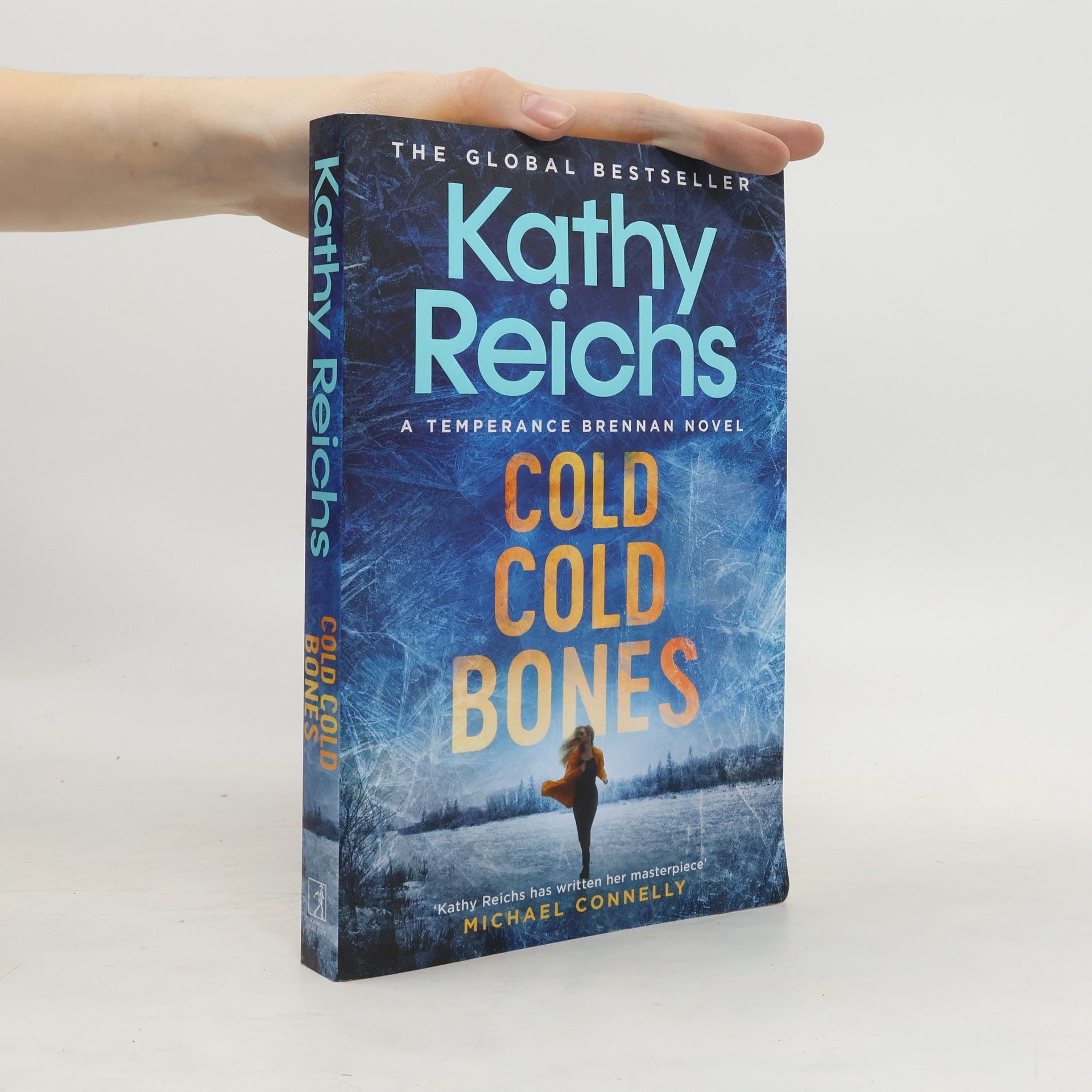 Kathy Reichsová Cold, Cold Bones