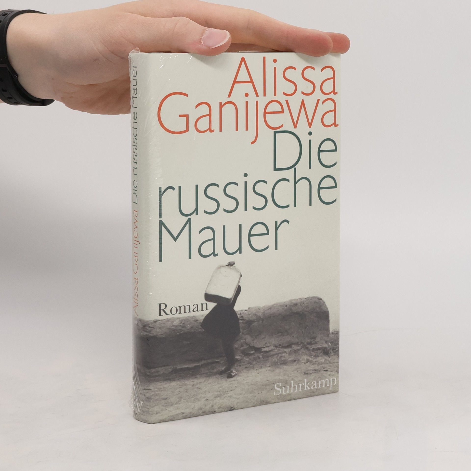 Alisa Ganieva Die russische Mauer