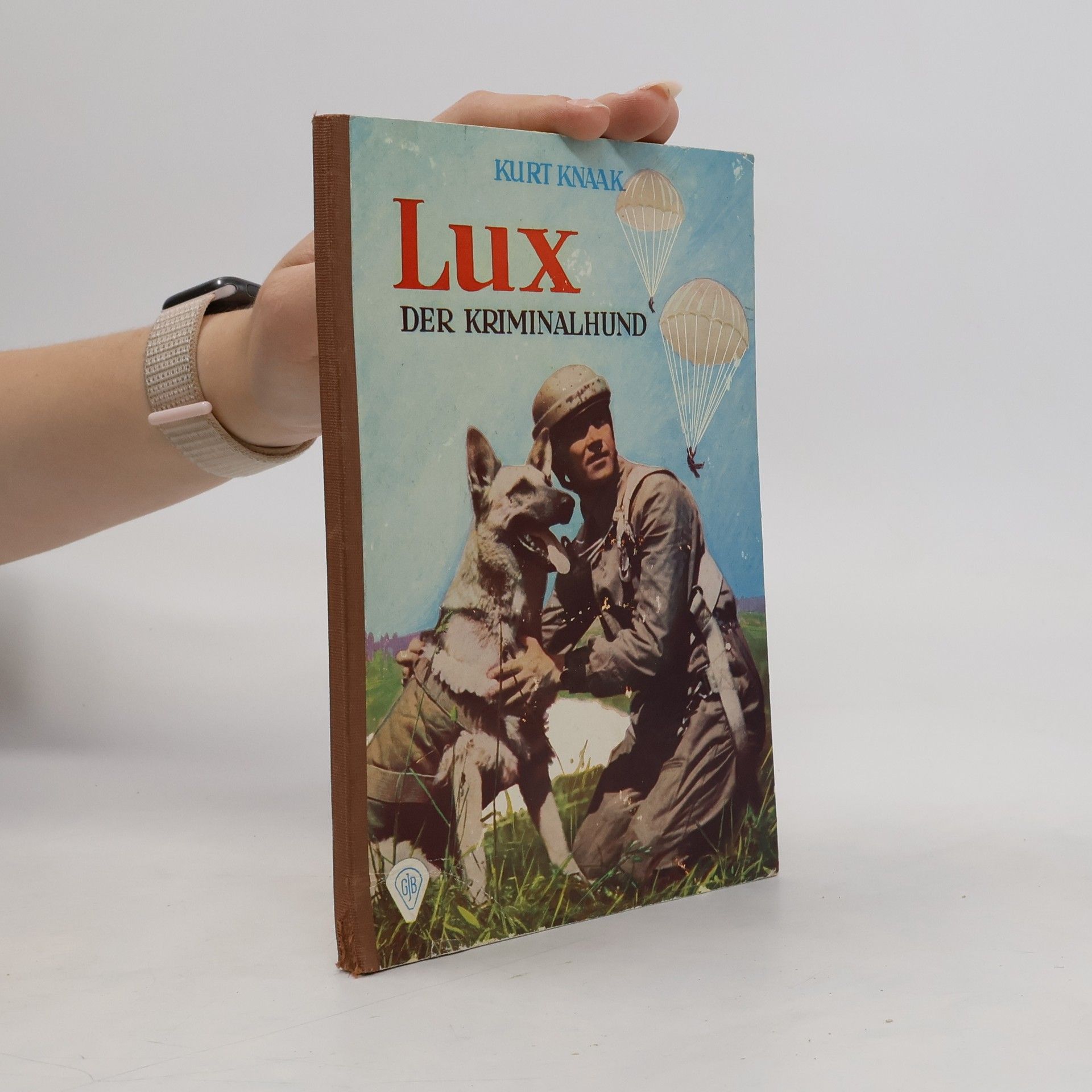 Kurt Knaak Lux. Der Kriminalhund