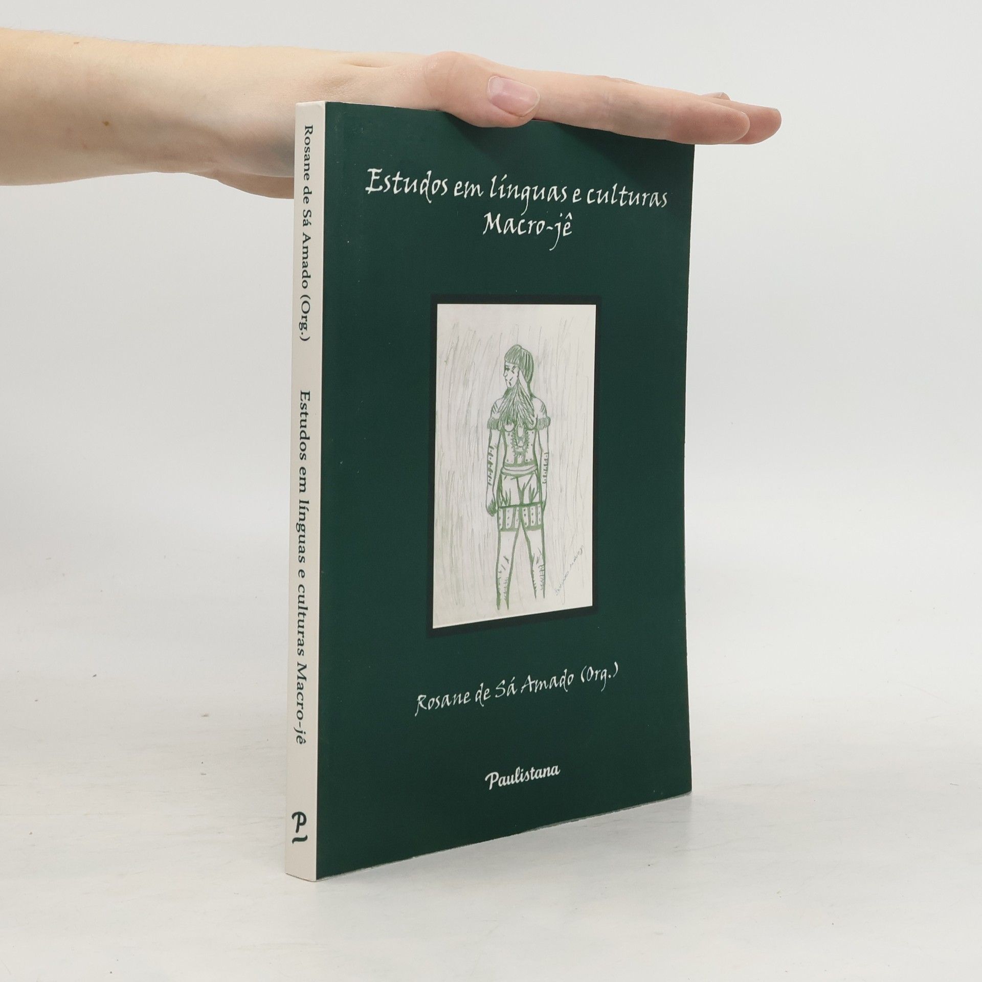 Rosane de Sá Amado Estudos em línguas e culturas macro-jê