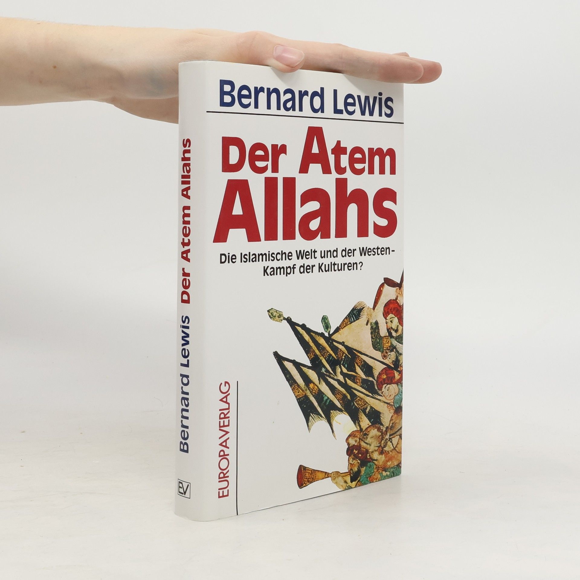 Bernard Lewis Der Atem Allahs