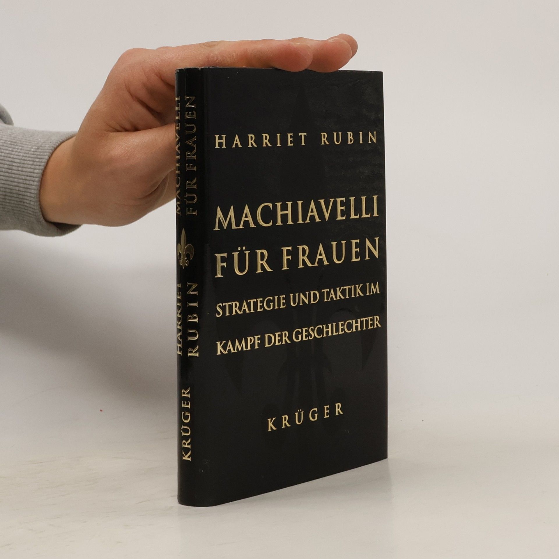 Harriet Rubin Machiavelli für Frauen