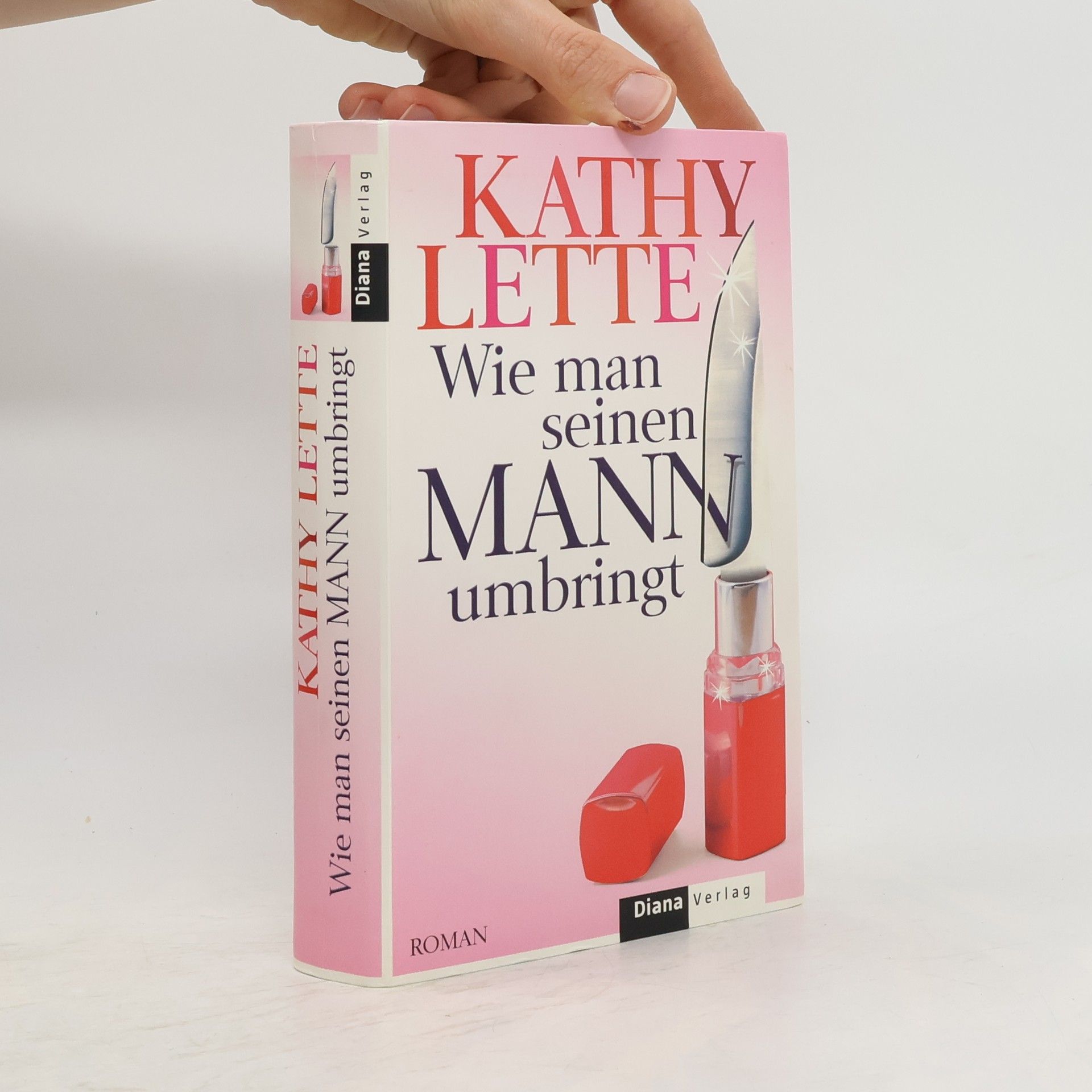 Kathy Lette Wie man seinen Mann umbringt