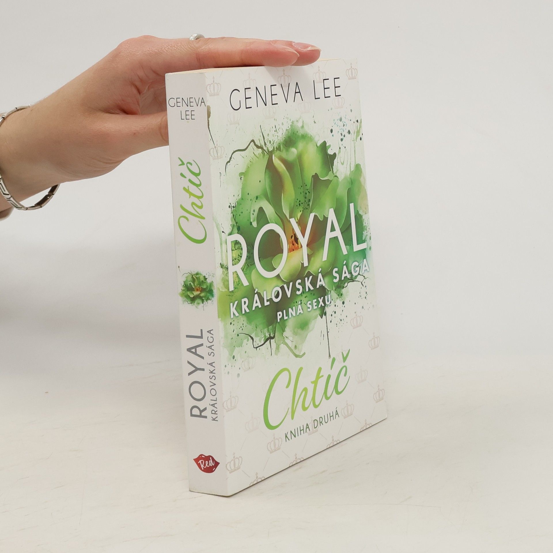 Geneva Lee Royal, královská sága plná sexu: Chtíč, kniha druhá