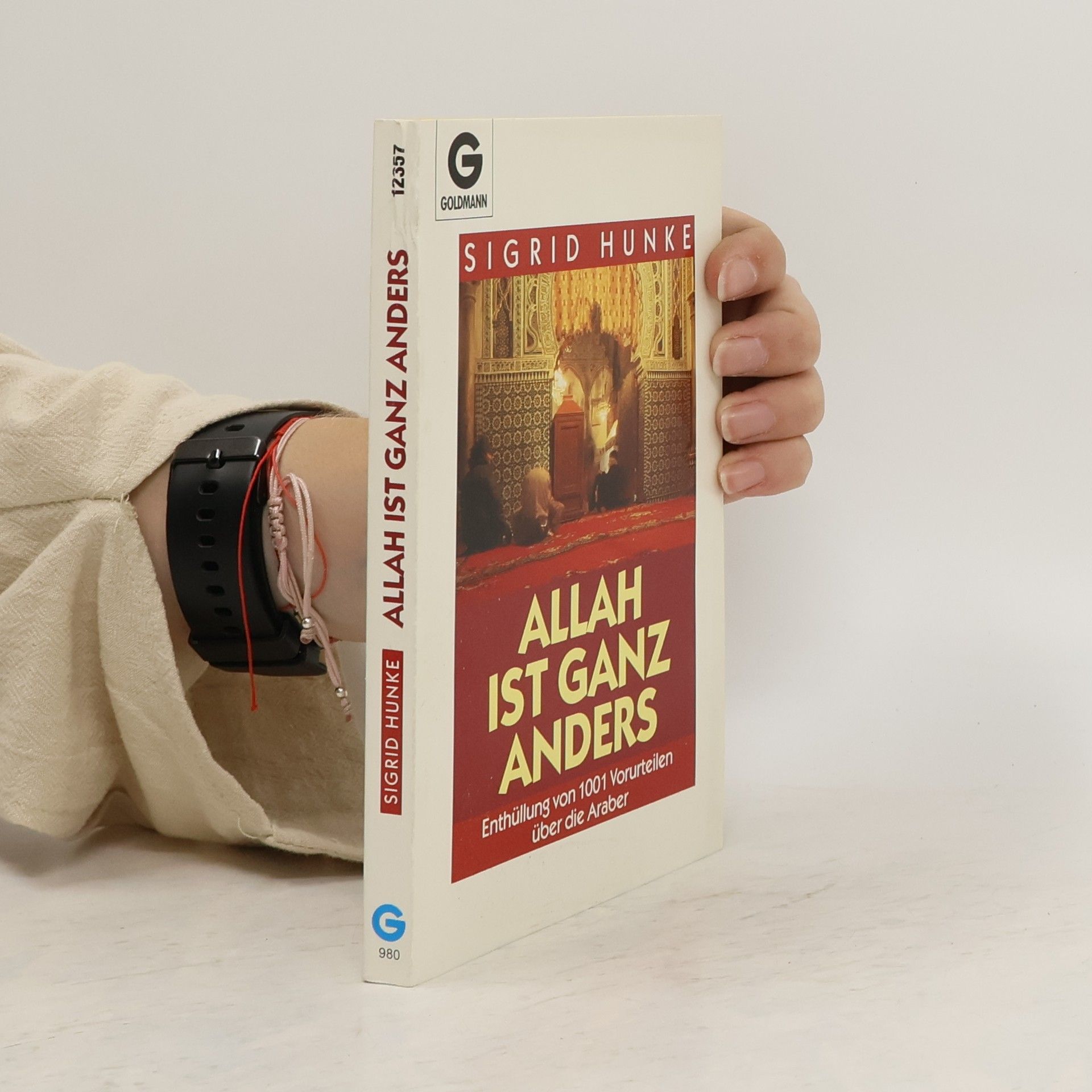 Sigrid Hunke Allah ist ganz anders