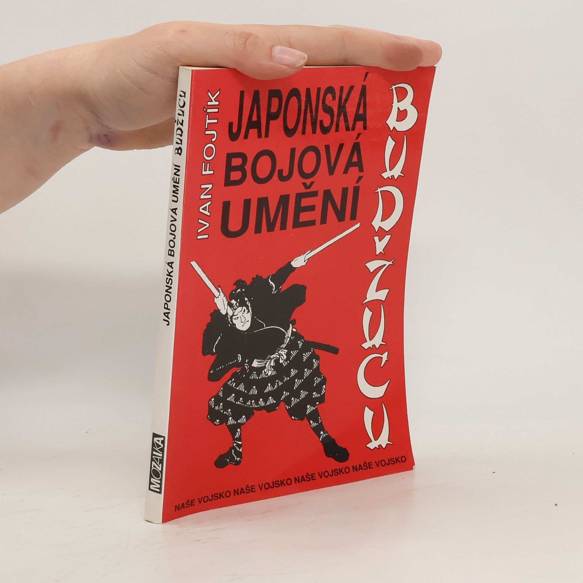 Ivan Fojtík Japonská bojová umění budžucu