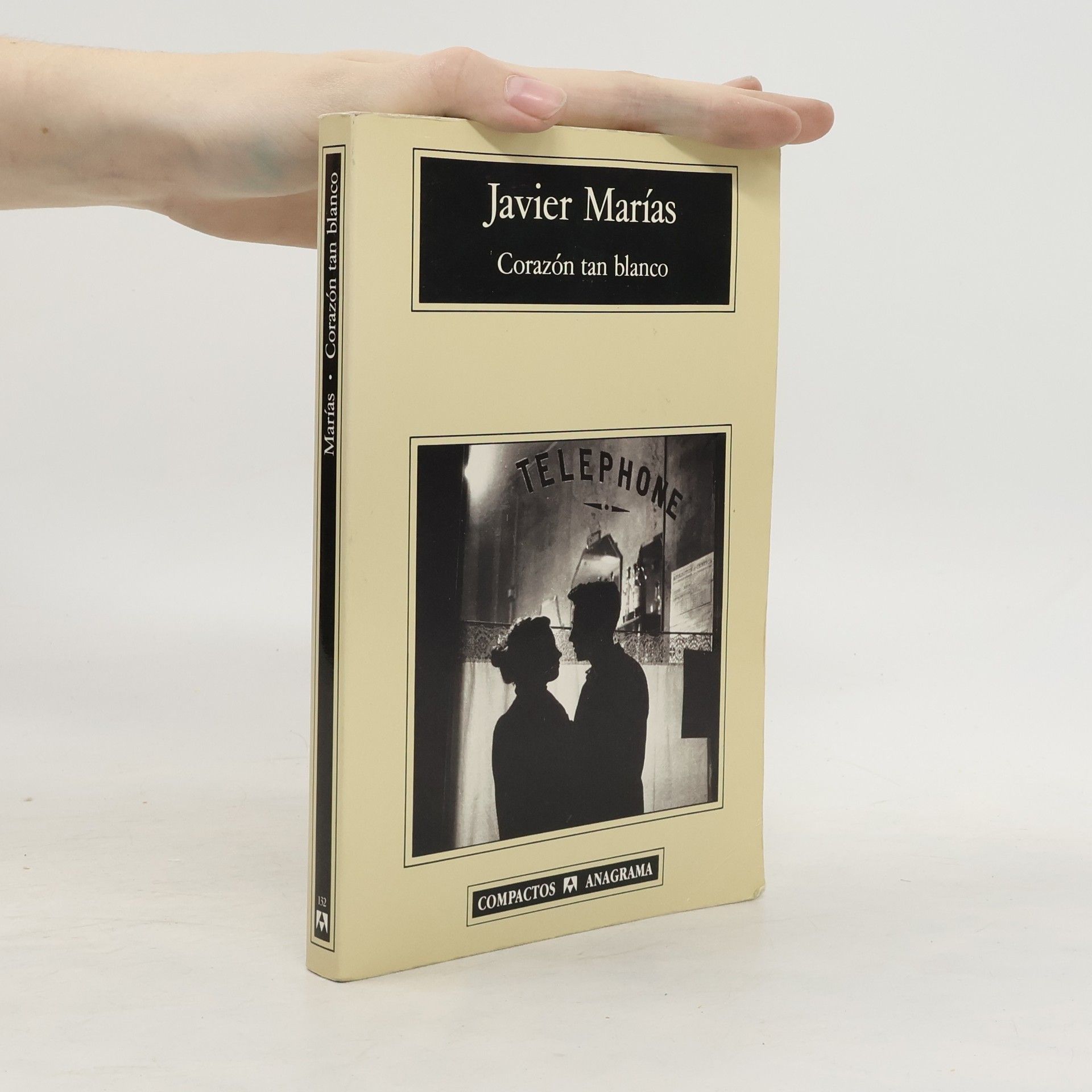 Javier Marías Corazón tan blanco