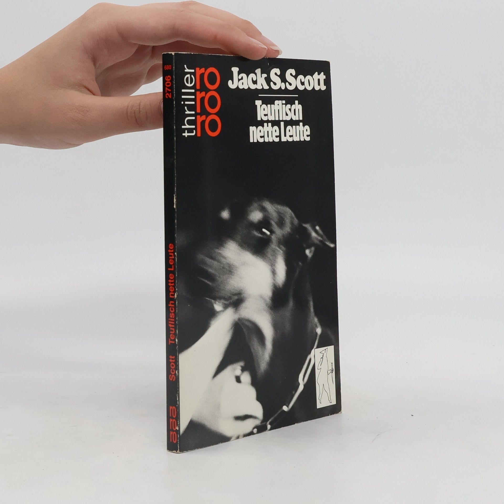 Jack S. Scott Teuflisch nette Leute