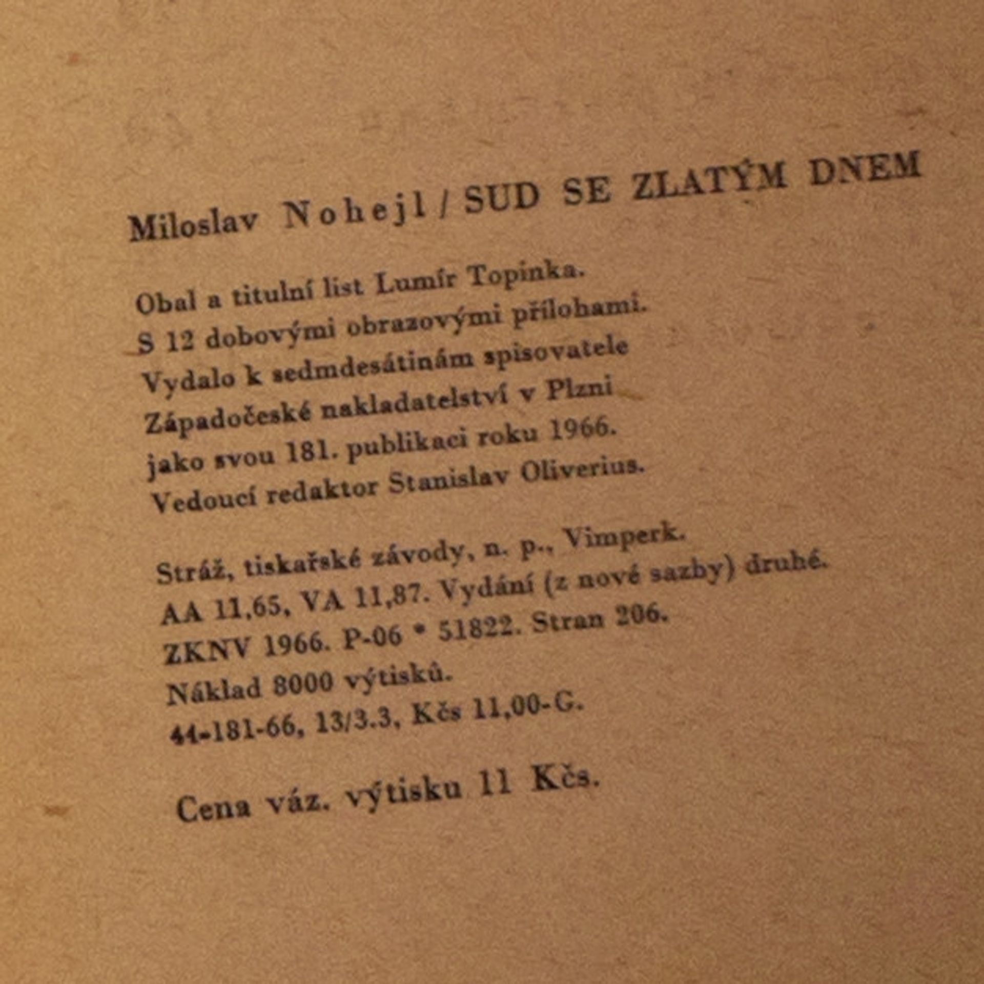 Nohejl Miloslav Sud se zlatým dnem