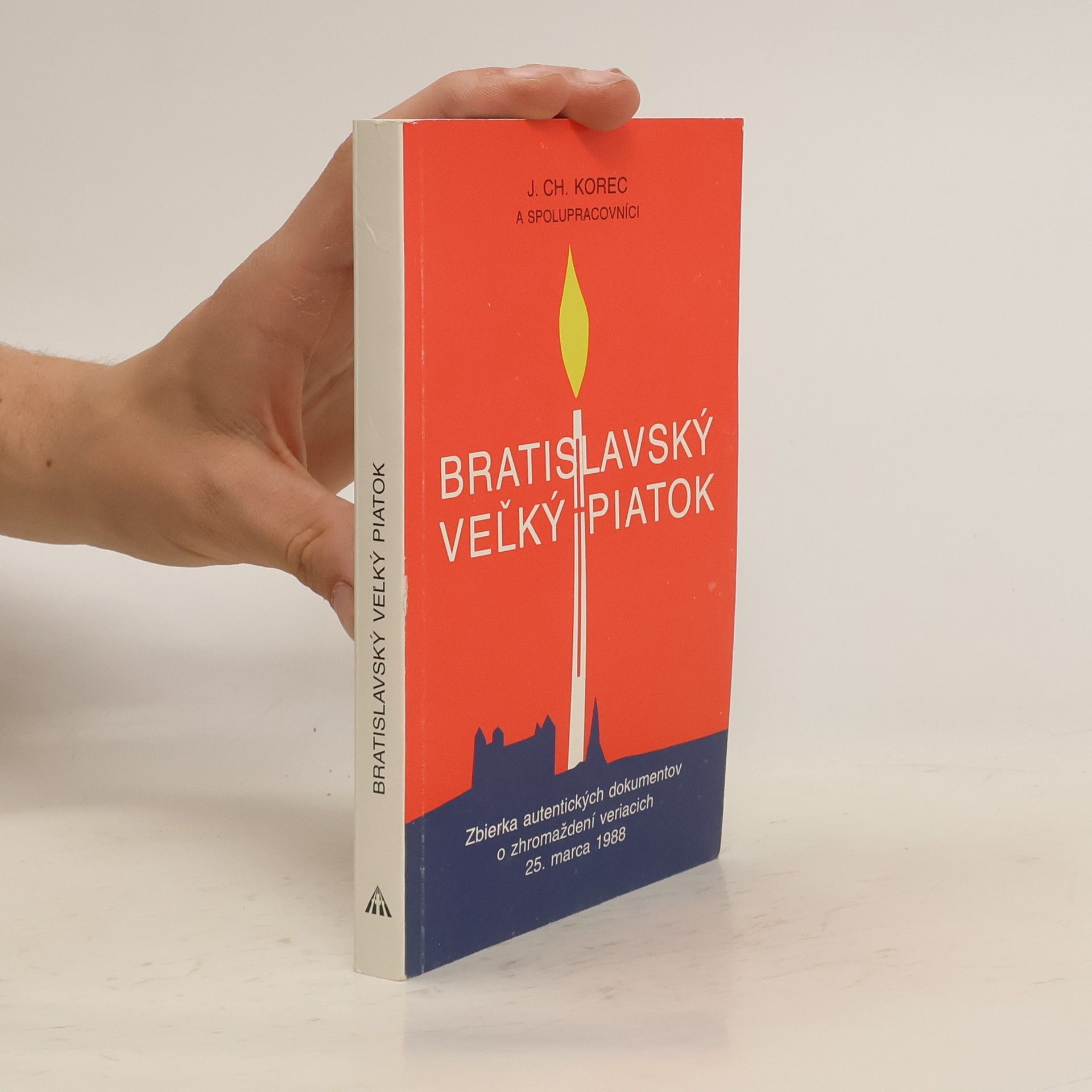 Kolektív autorov Bratislavský Veľký Piatok