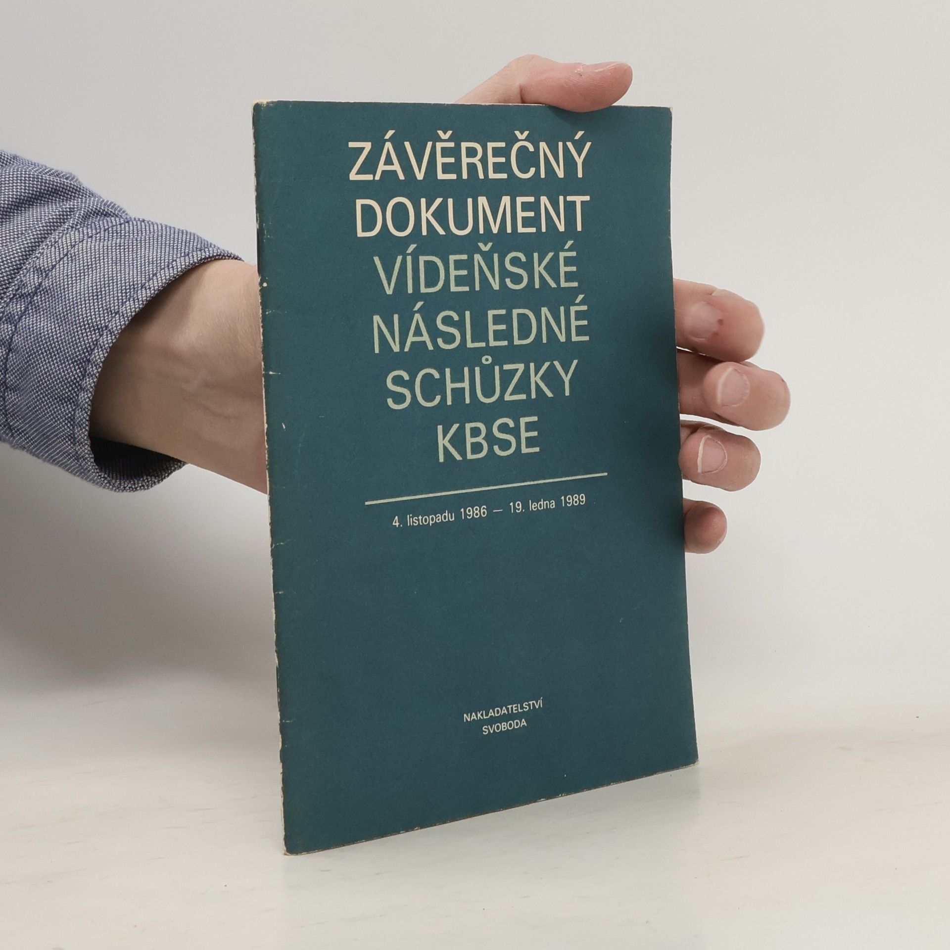 Petr Kyncl Závěrečný dokument vídeňské následné schůzky KBSE