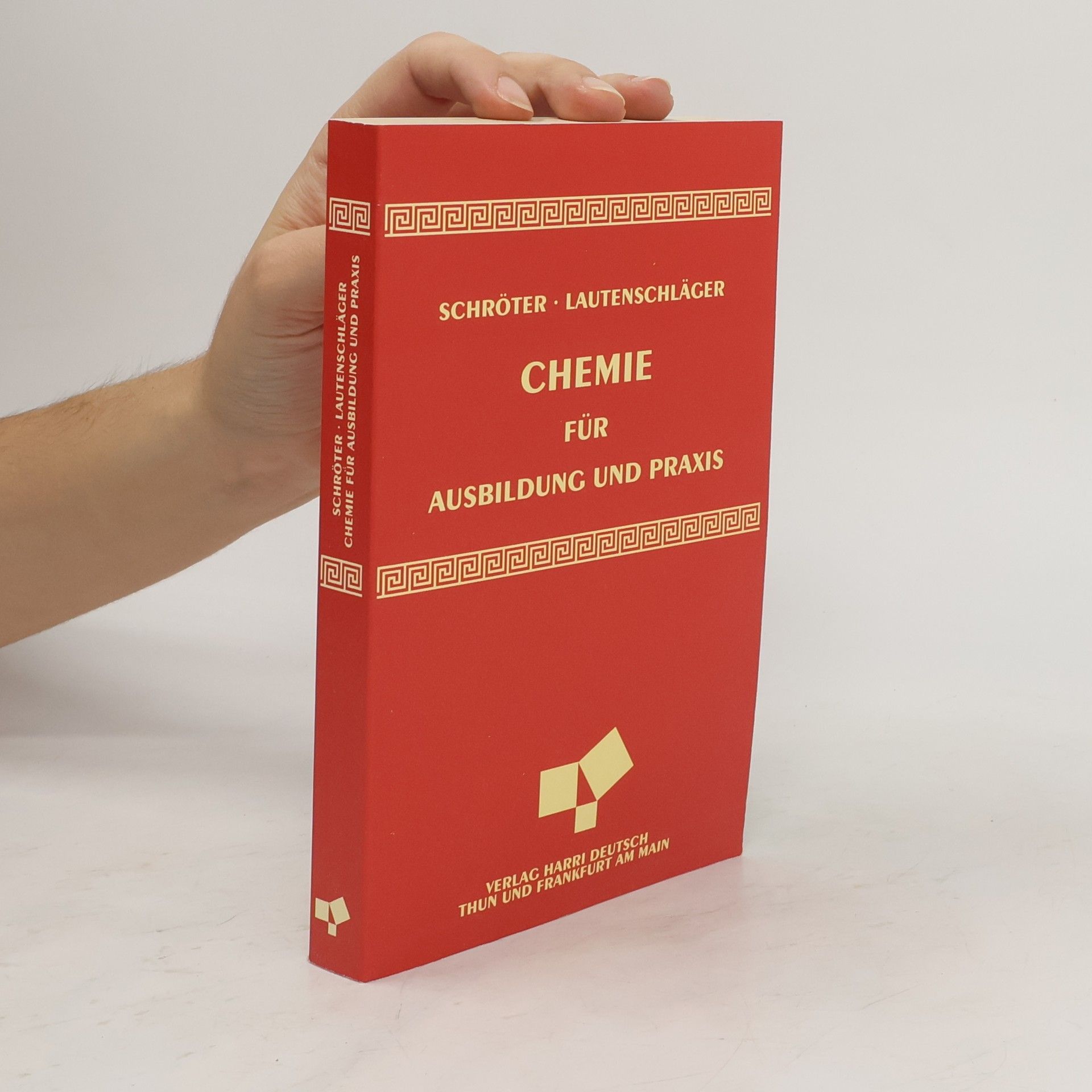 Werner Schröter Chemie für Ausbildung und Praxis