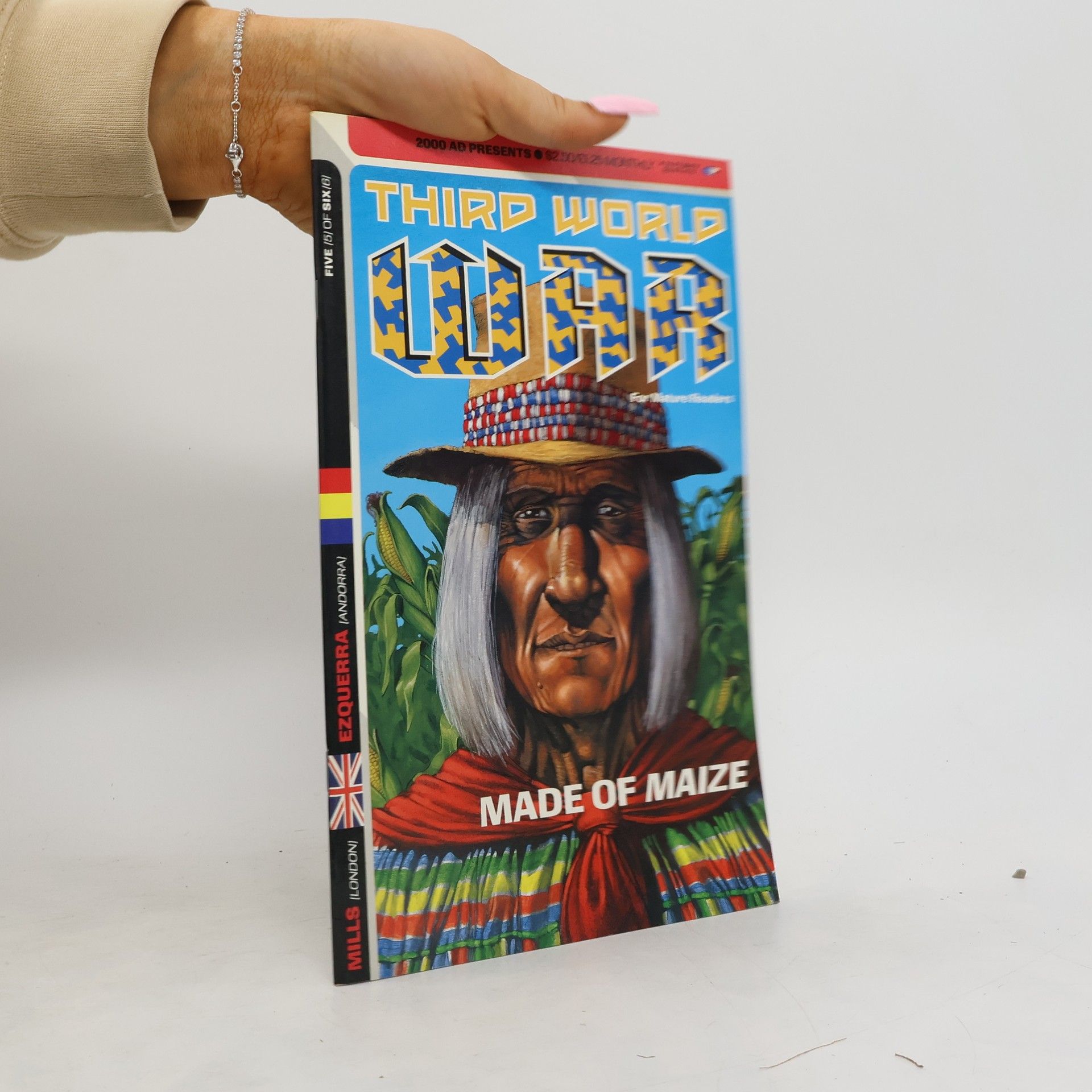 Pat Mills Third World War: Made of maize