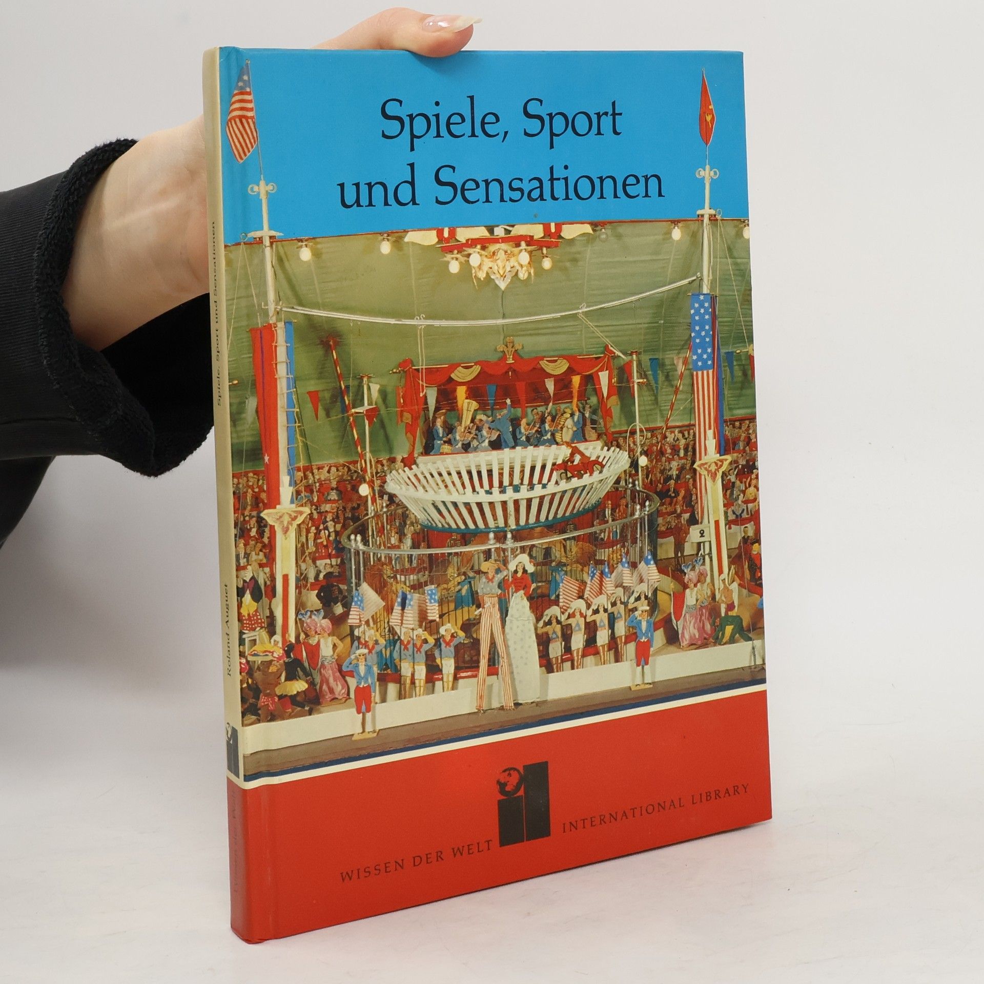 Roland Auguet Spiele, Sport und Sensationen