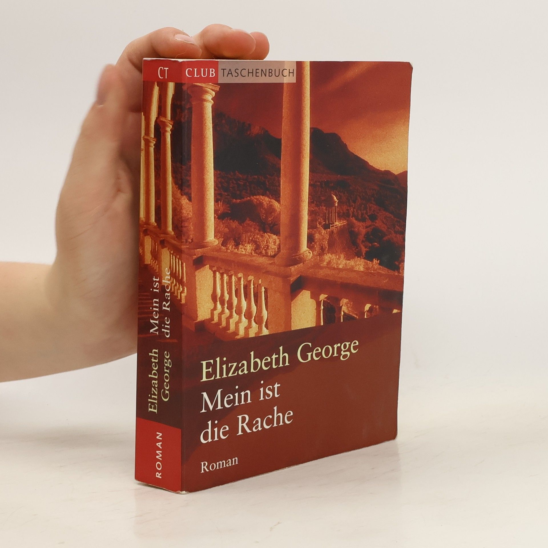 Elizabeth George Mein ist die Rache