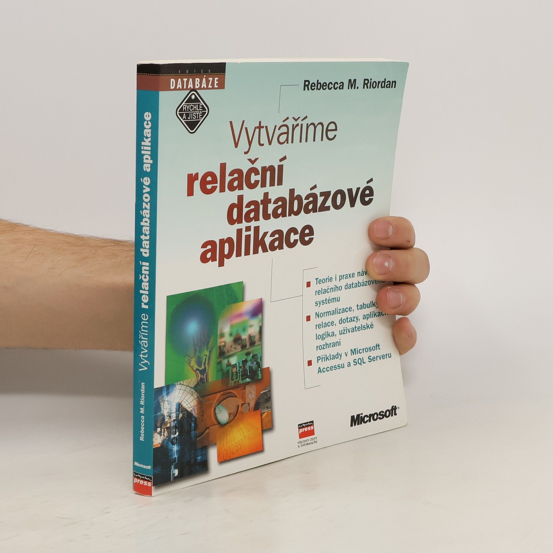 Rebecca M. Riordan Vytváříme relační databázové aplikace