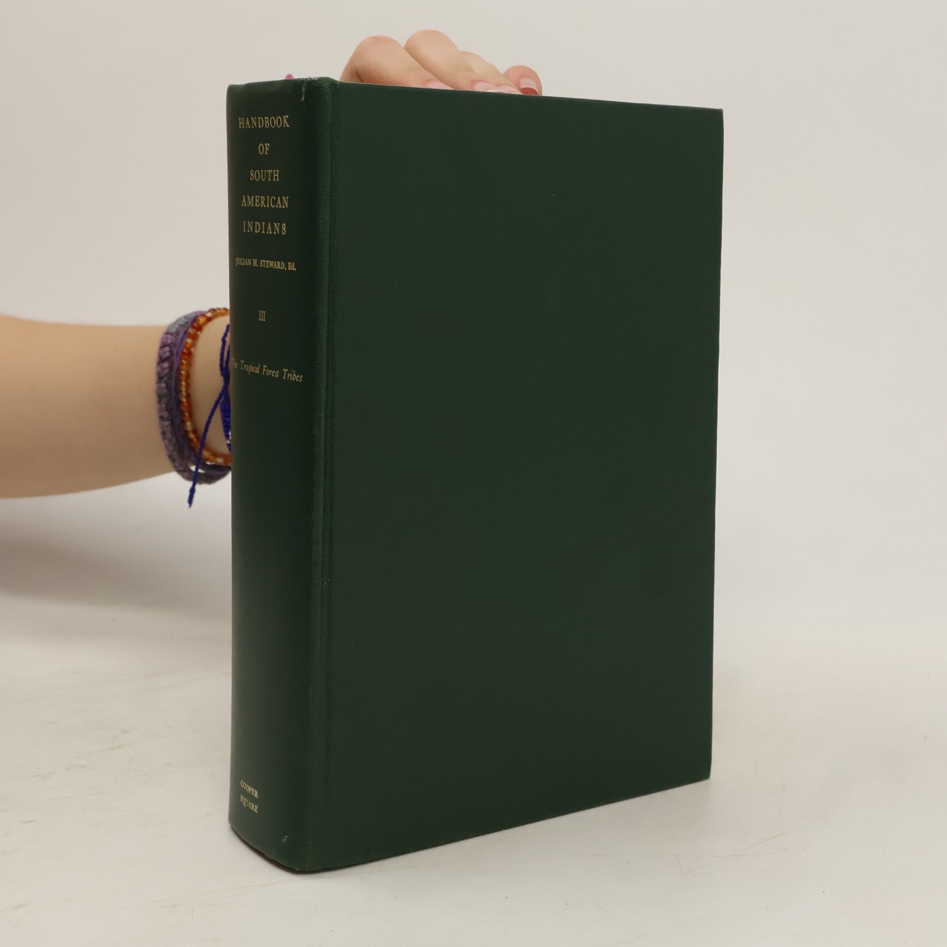 Collectif d'auteurs Handbook of South American Indians III.