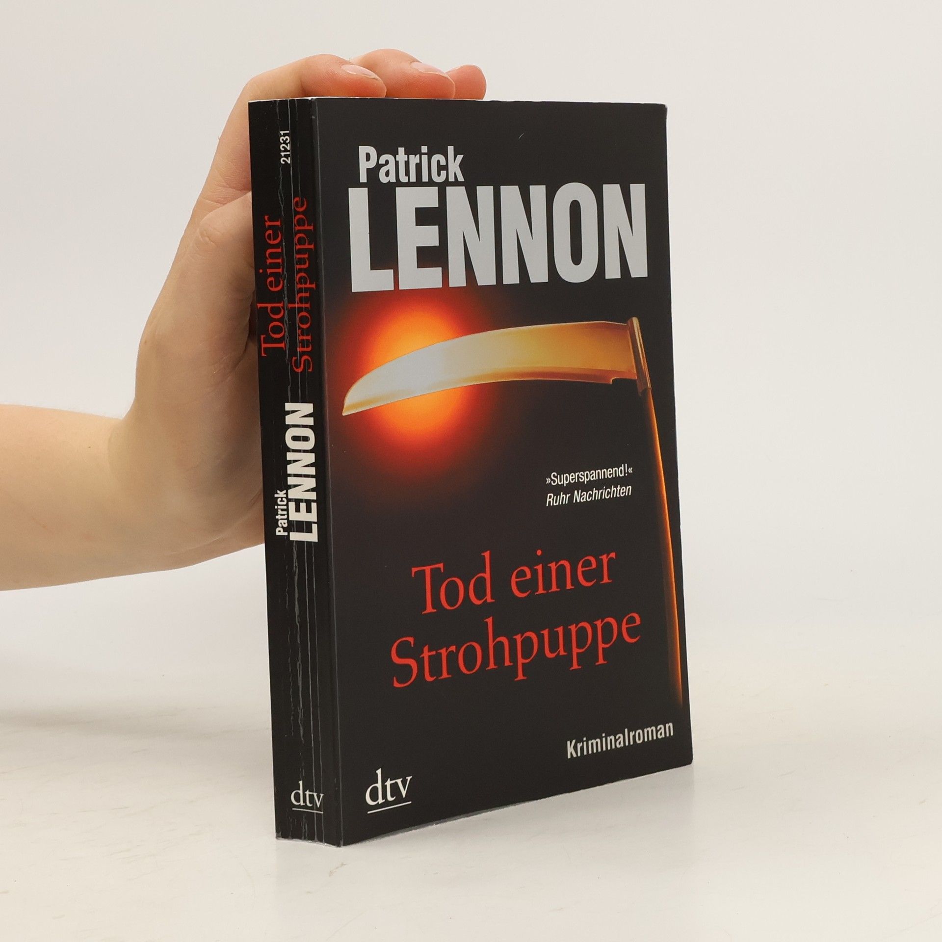 Patrick Lennon Tod einer Strohpuppe